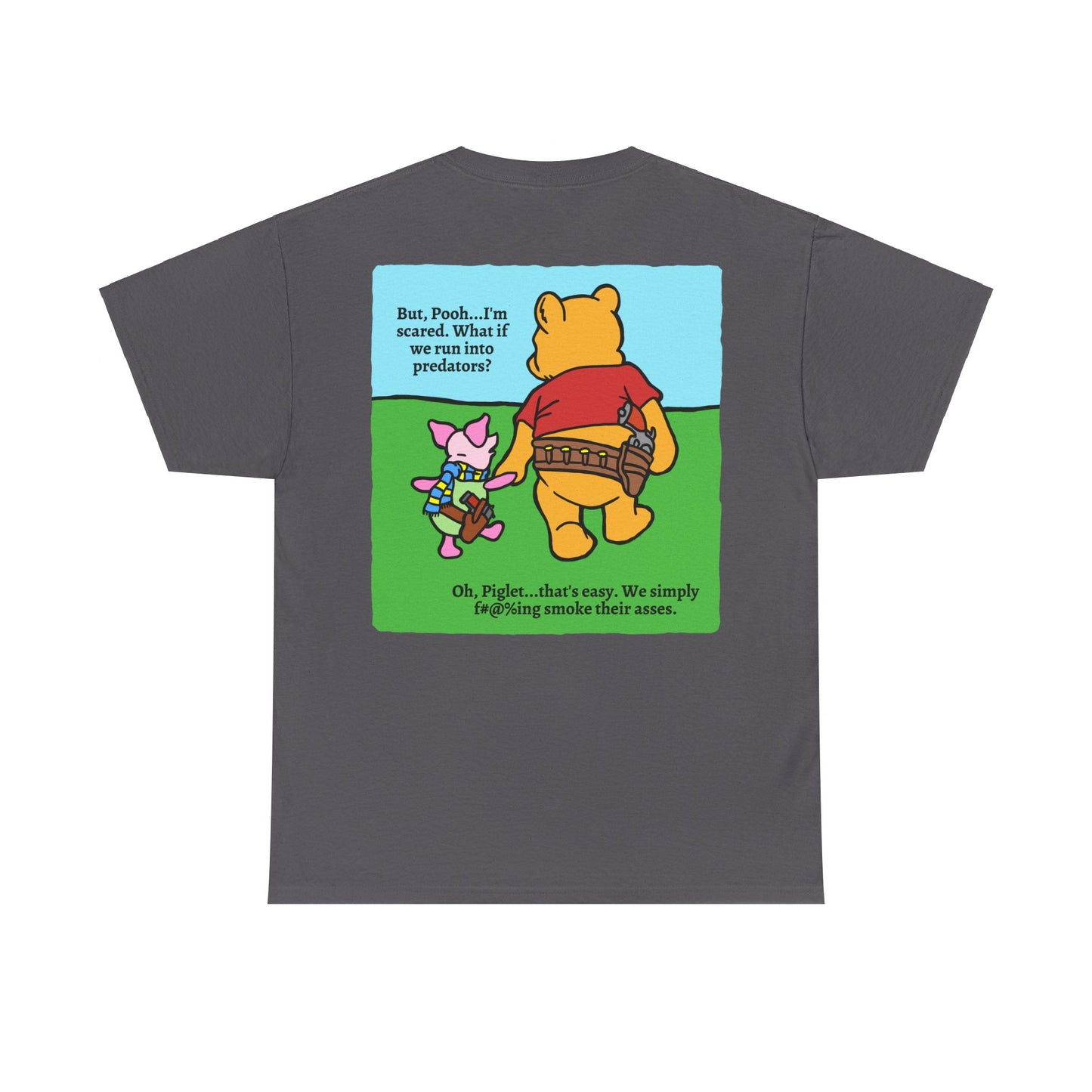 Pew & Piglet! (backside print) Unisex Heavy Cotton Tee