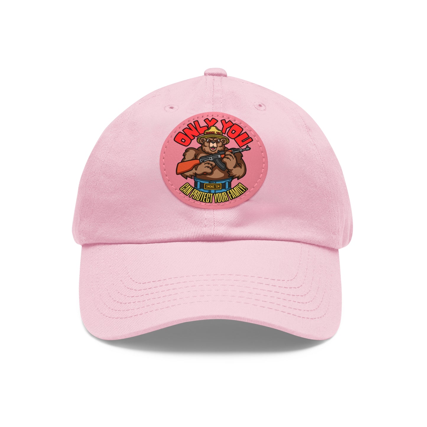 Only You! Dad Hat with Leather Patch (Round)