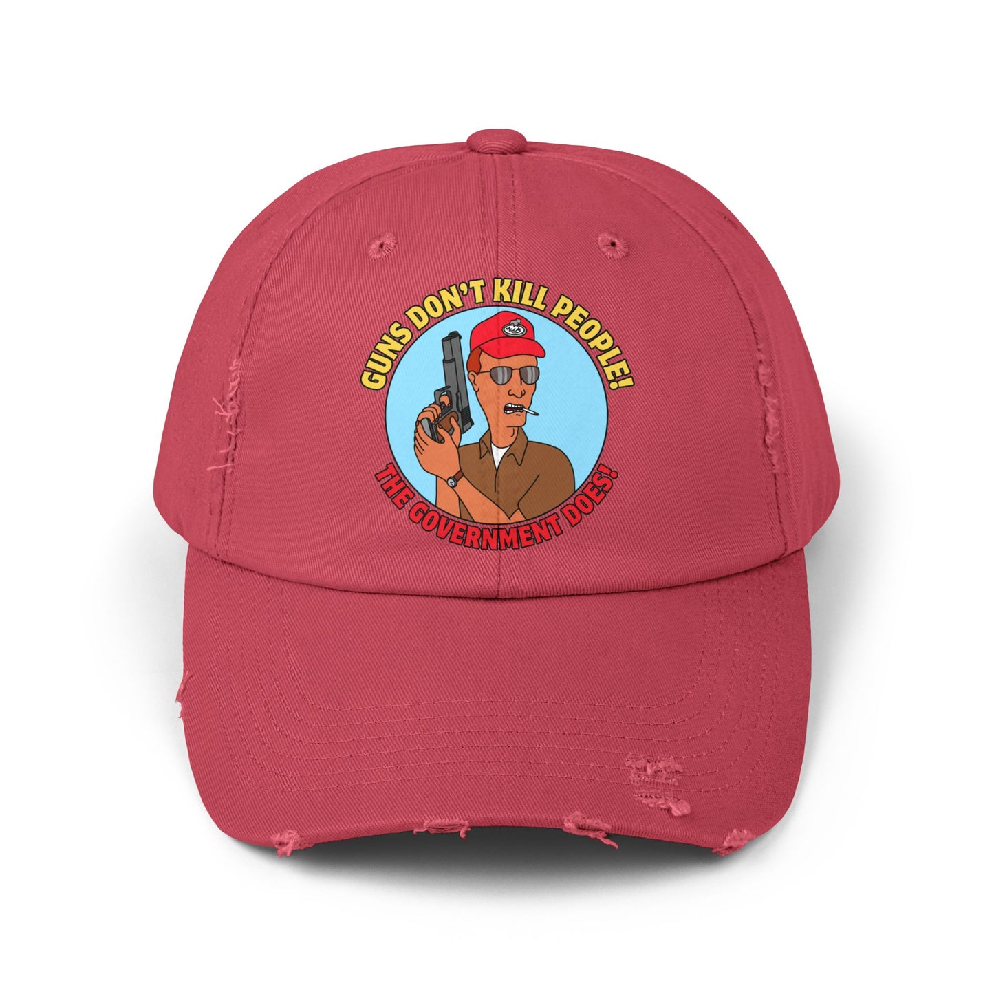 Unisex Distressed Cap - Guns Don’t Kill People! The Government Does!