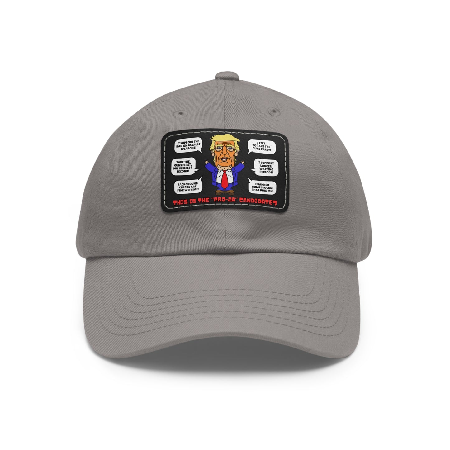 Trump on Guns! Dad Hat with Leather Patch (Rectangle)