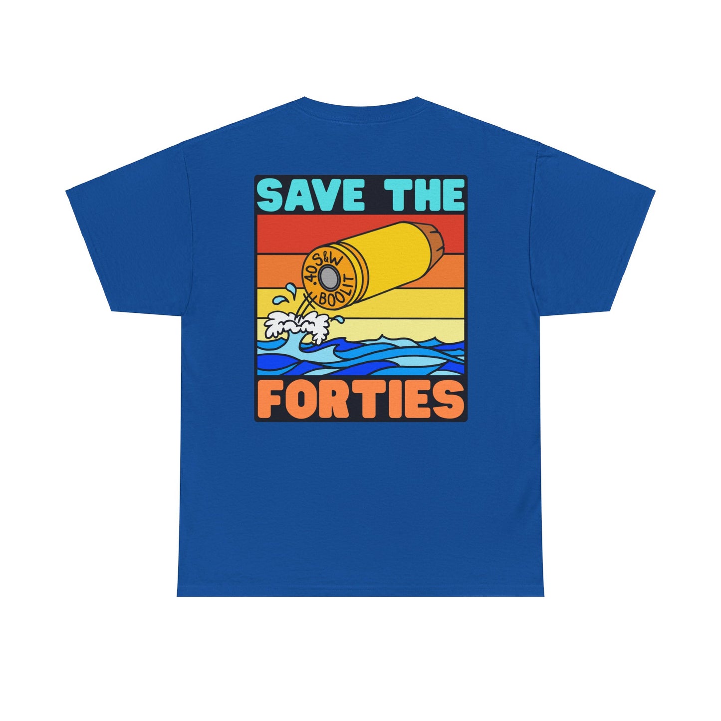 Save the Forties! (Backside Print) Unisex Heavy Cotton Tee