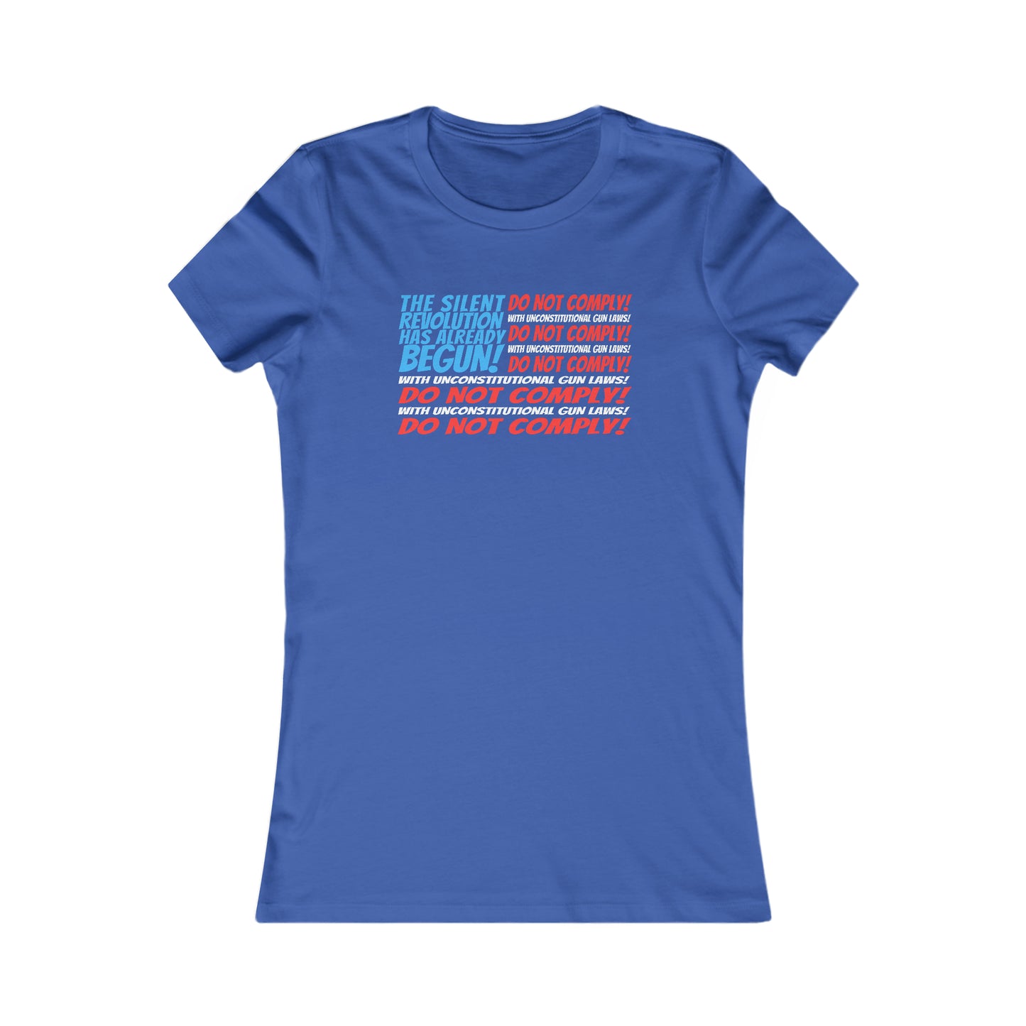 Silent Revolution! Women's Favorite Tee