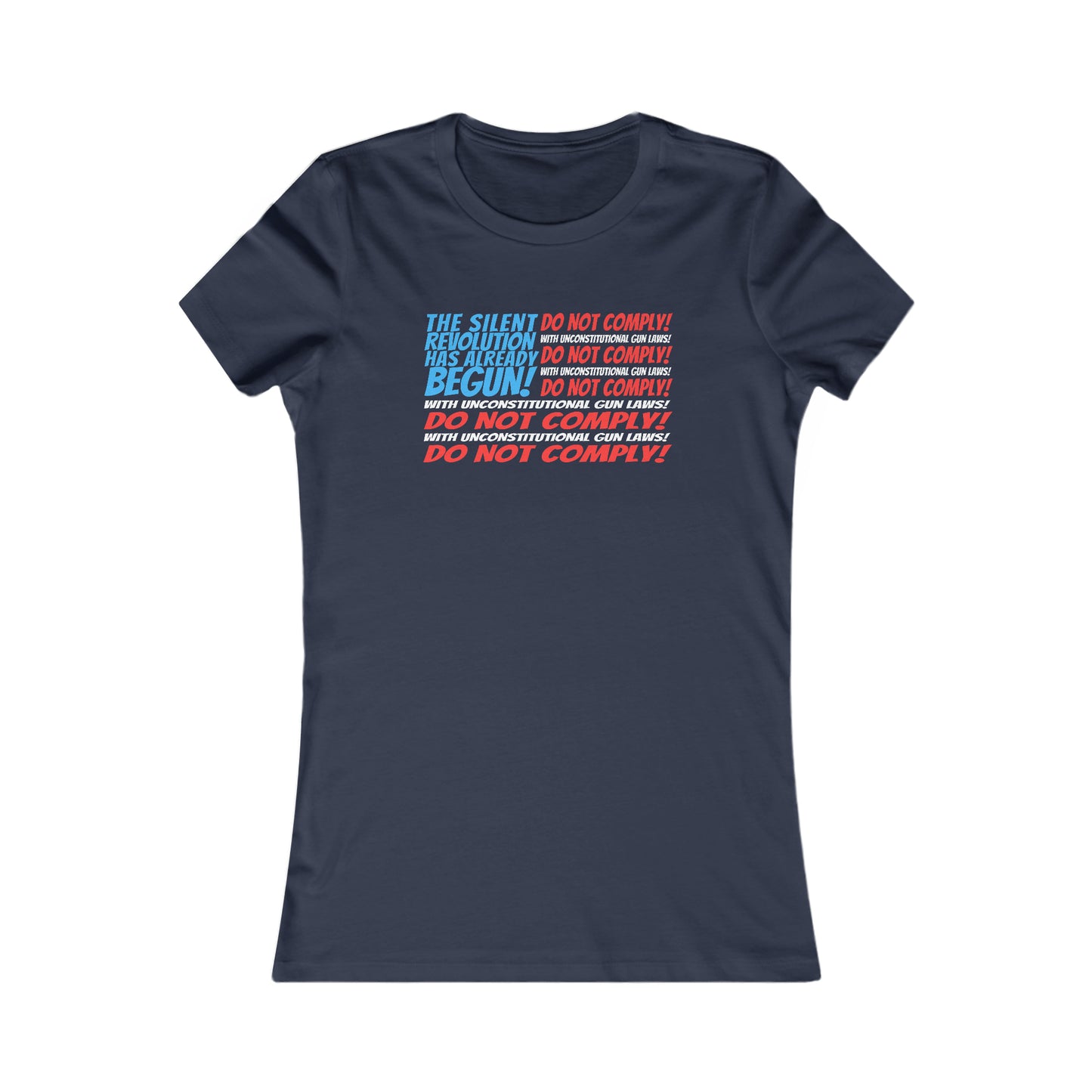 Silent Revolution! Women's Favorite Tee
