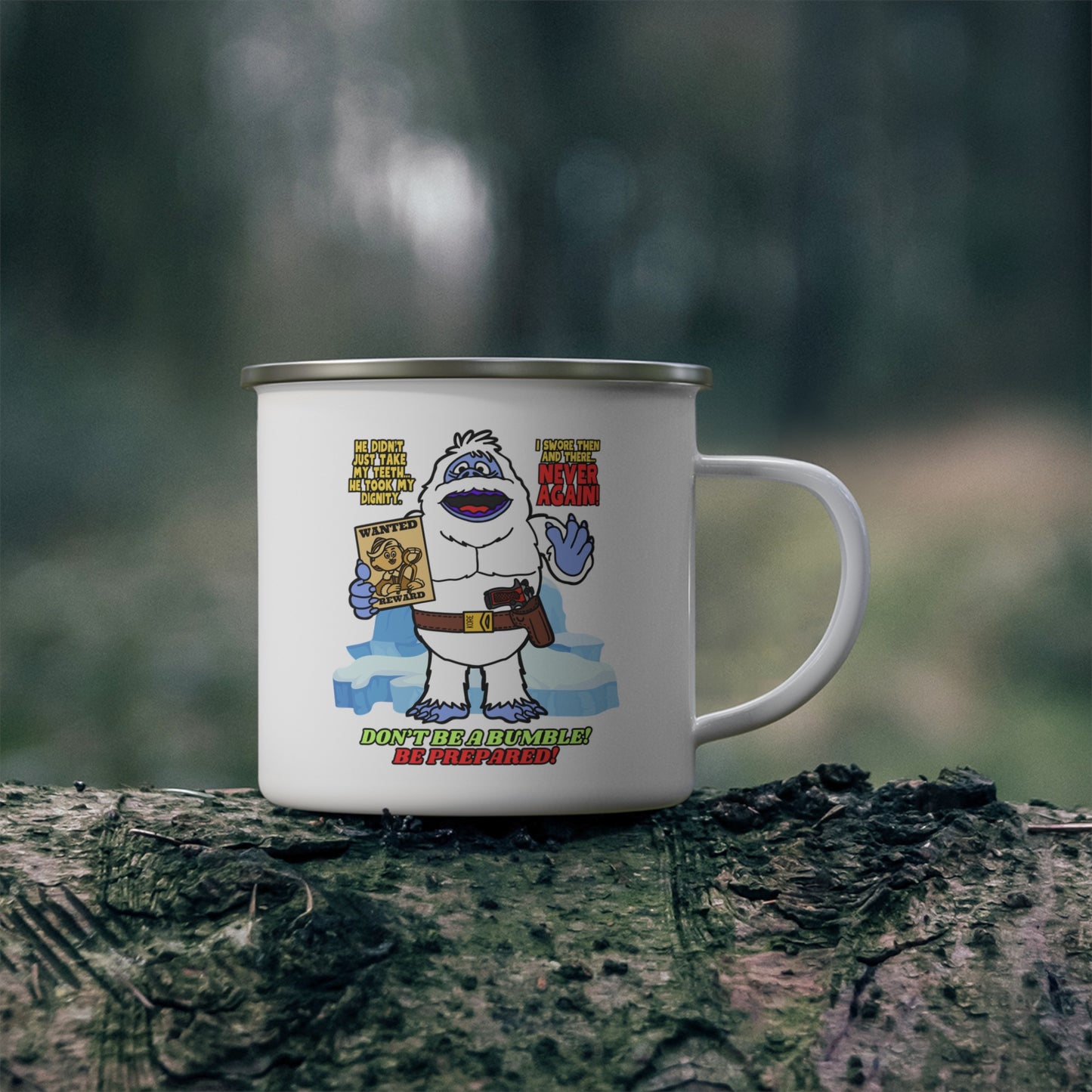 Don't be a Bumble! Enamel Camping Mug