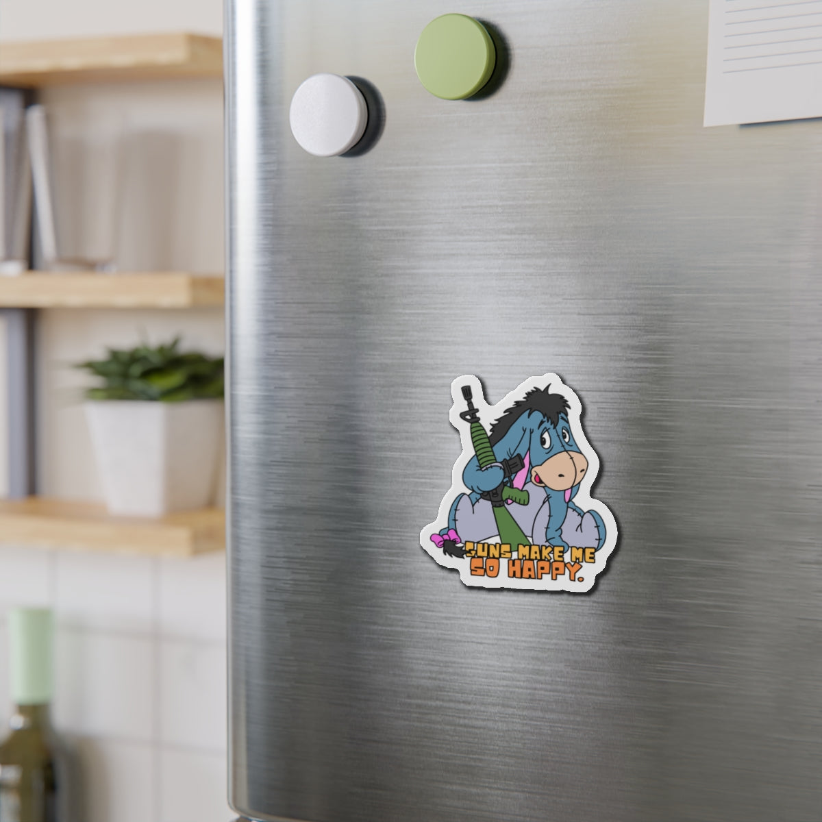 Whimsical Eeyore Die-Cut Magnet: "Guns Make Me So Happy"