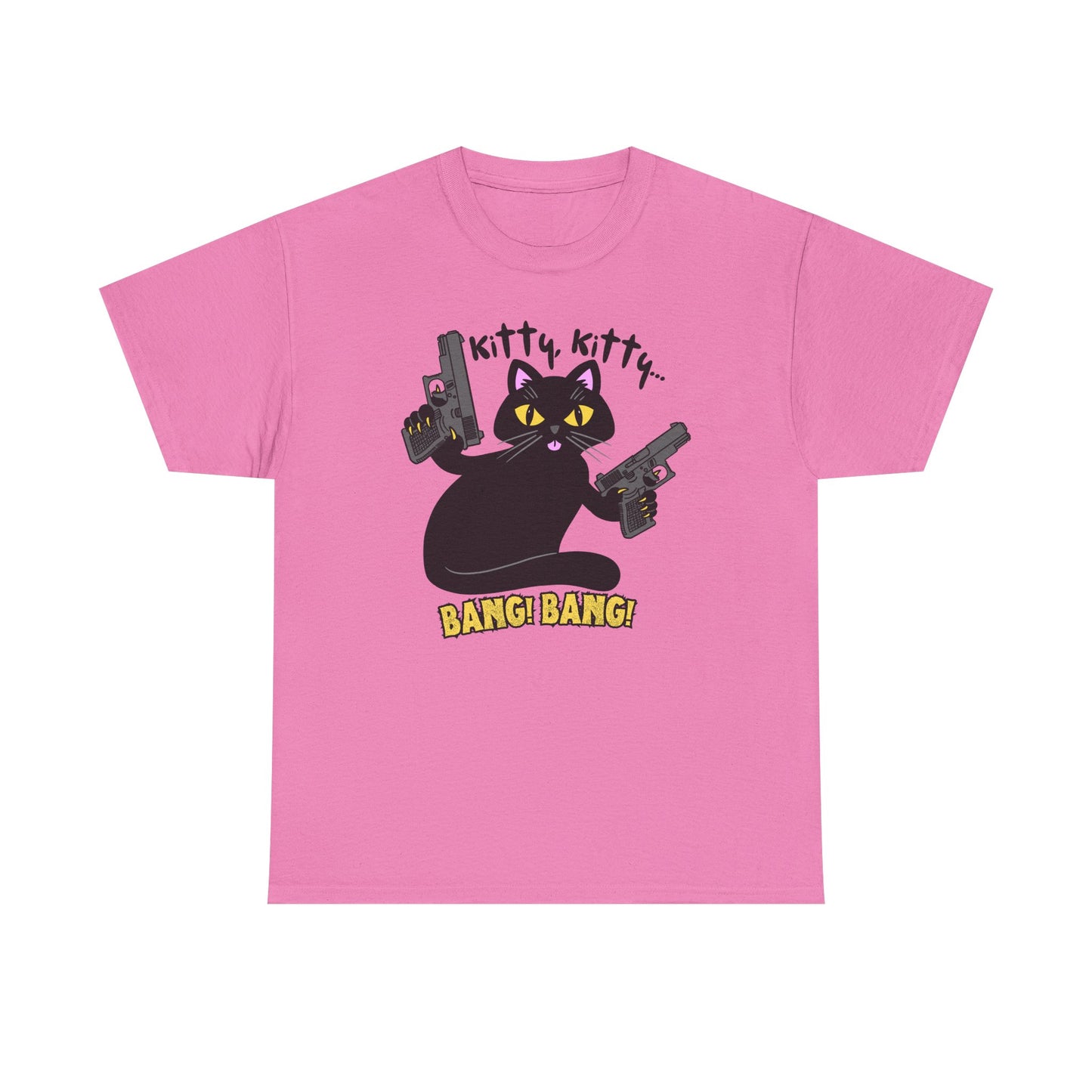 Funny Kitty Gun  - Kitty, Kitty BANG BANG! Unisex Heavy Cotton Tee