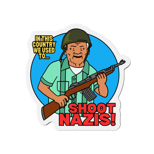 Humorous Die-Cut Magnet - "Shoot Nazis!" Retro Design