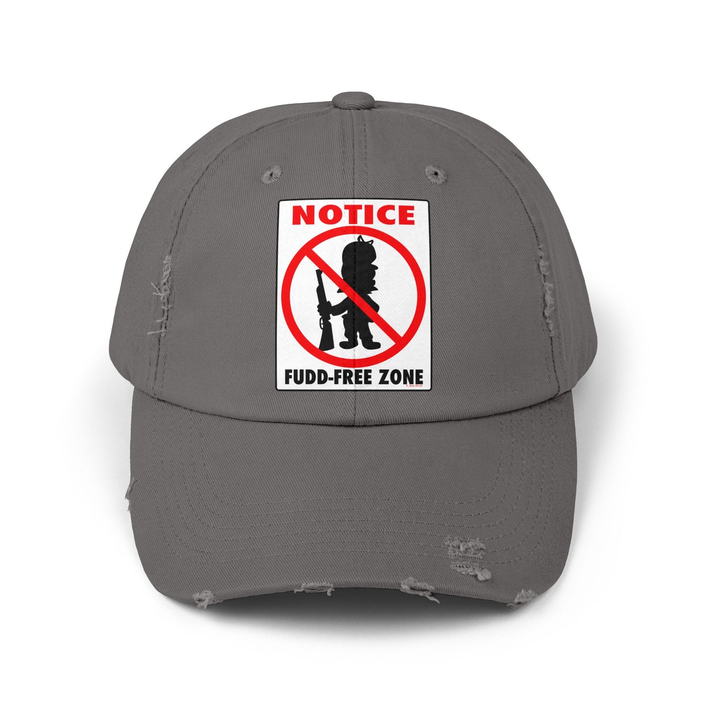 Fudd Free Zone! Unisex Distressed Cap