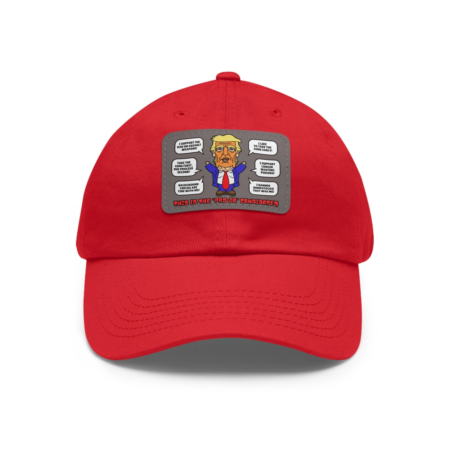 Trump on Guns! Dad Hat with Leather Patch (Rectangle)