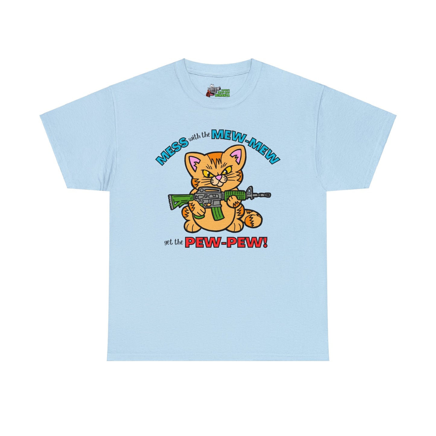 Mess with the Mew-Mew! Unisex Heavy Cotton Tee