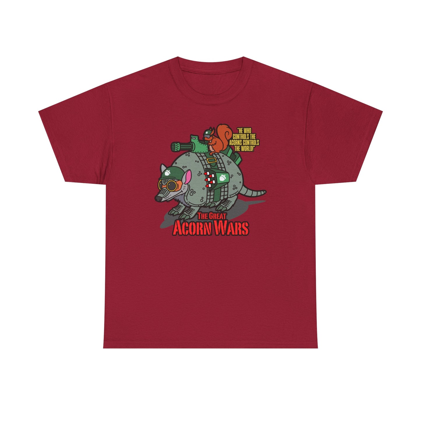 The Great Acorn Wars! Unisex Heavy Cotton Tee