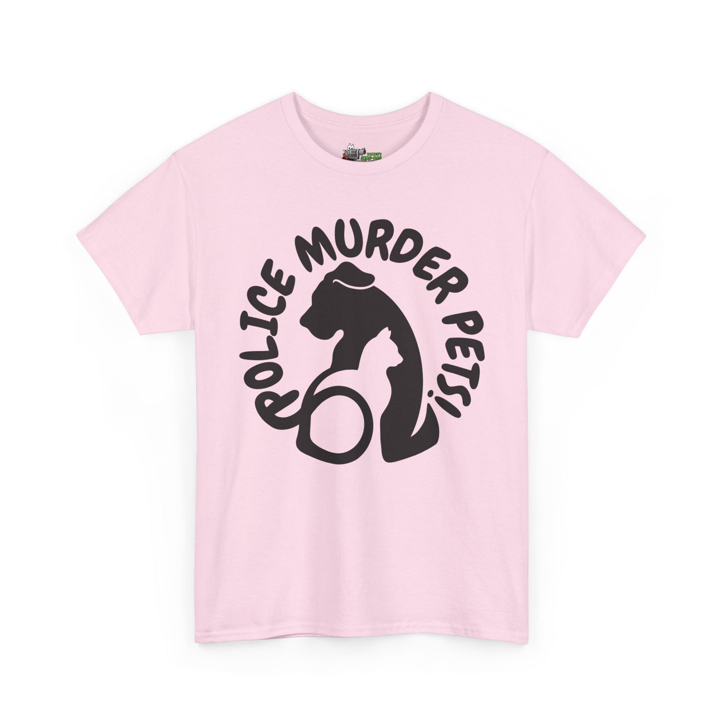 Police Murder Pets! Unisex Heavy Cotton Tee