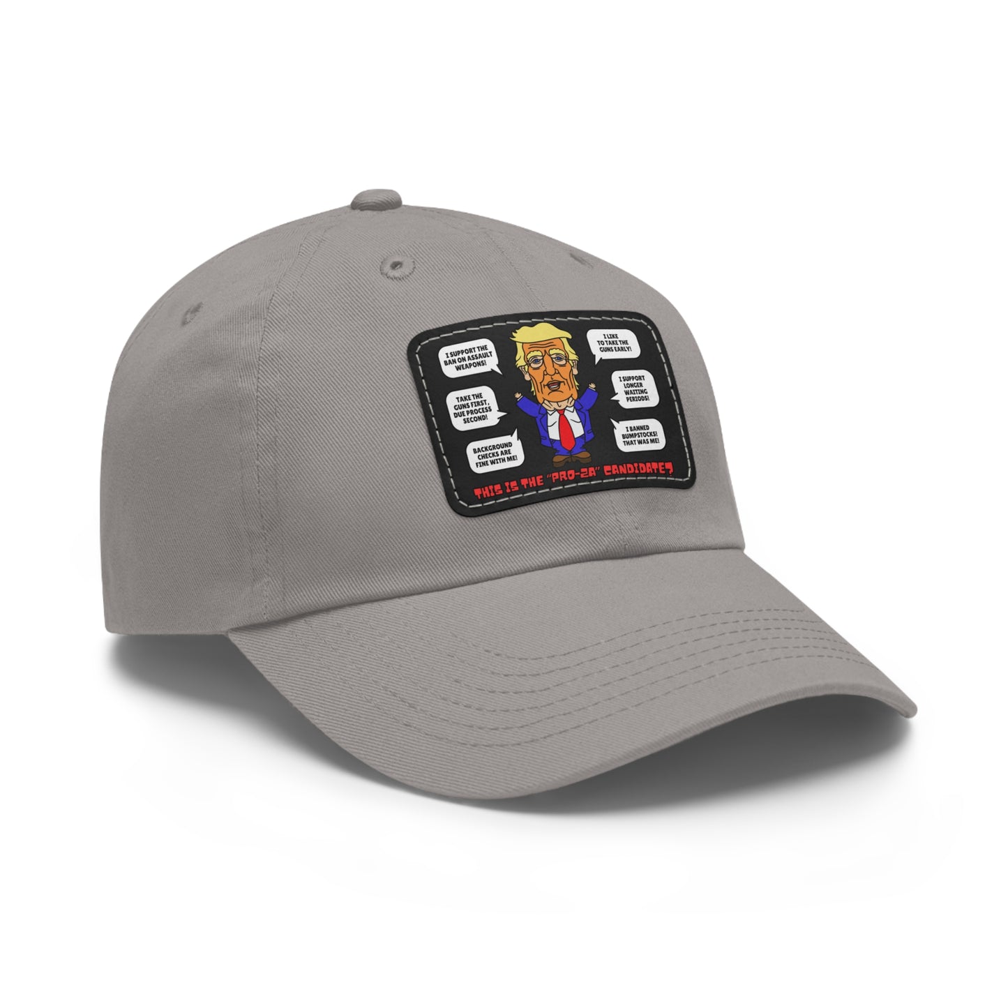 Trump on Guns! Dad Hat with Leather Patch (Rectangle)