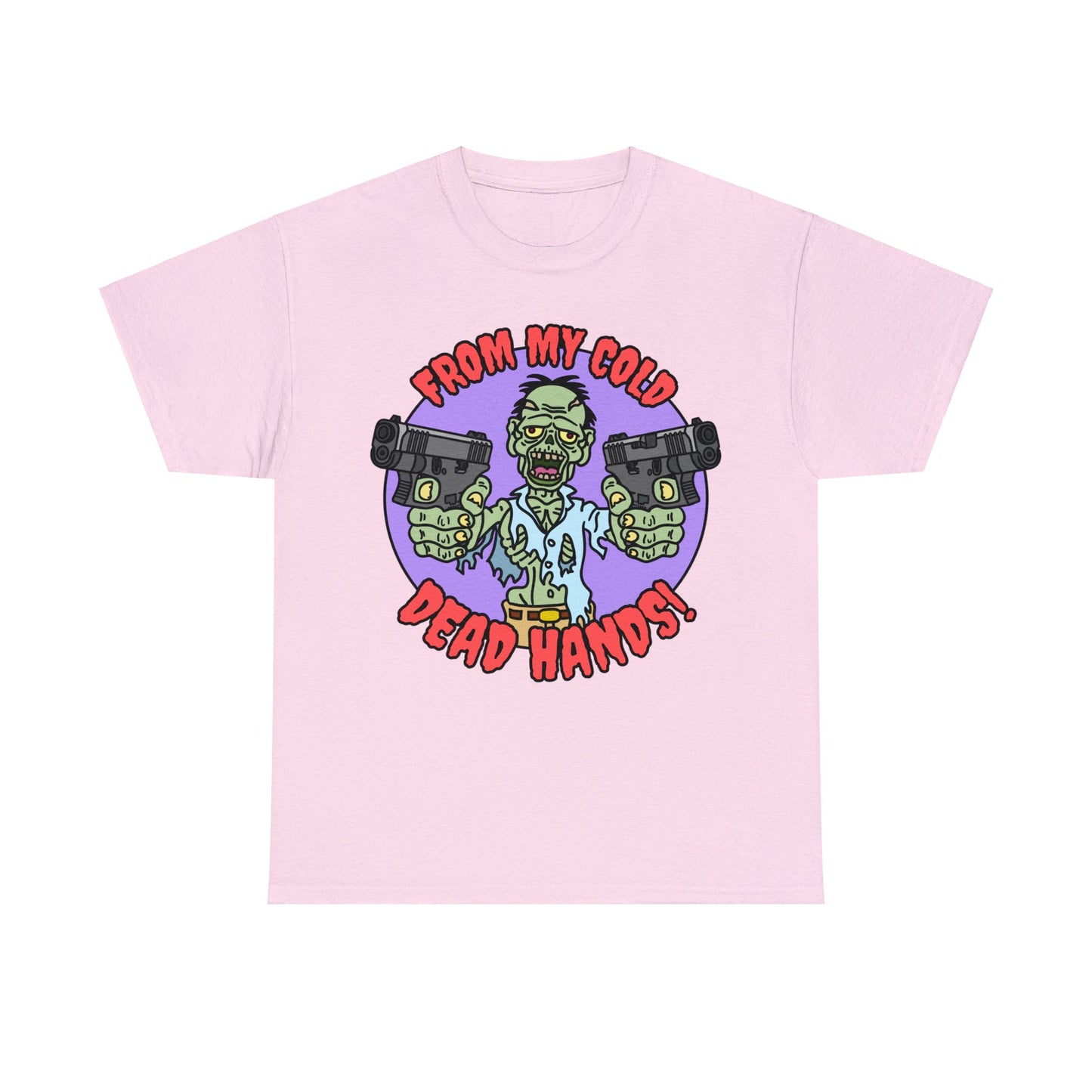 Cold, Dead Hands! Unisex Heavy Cotton Tee