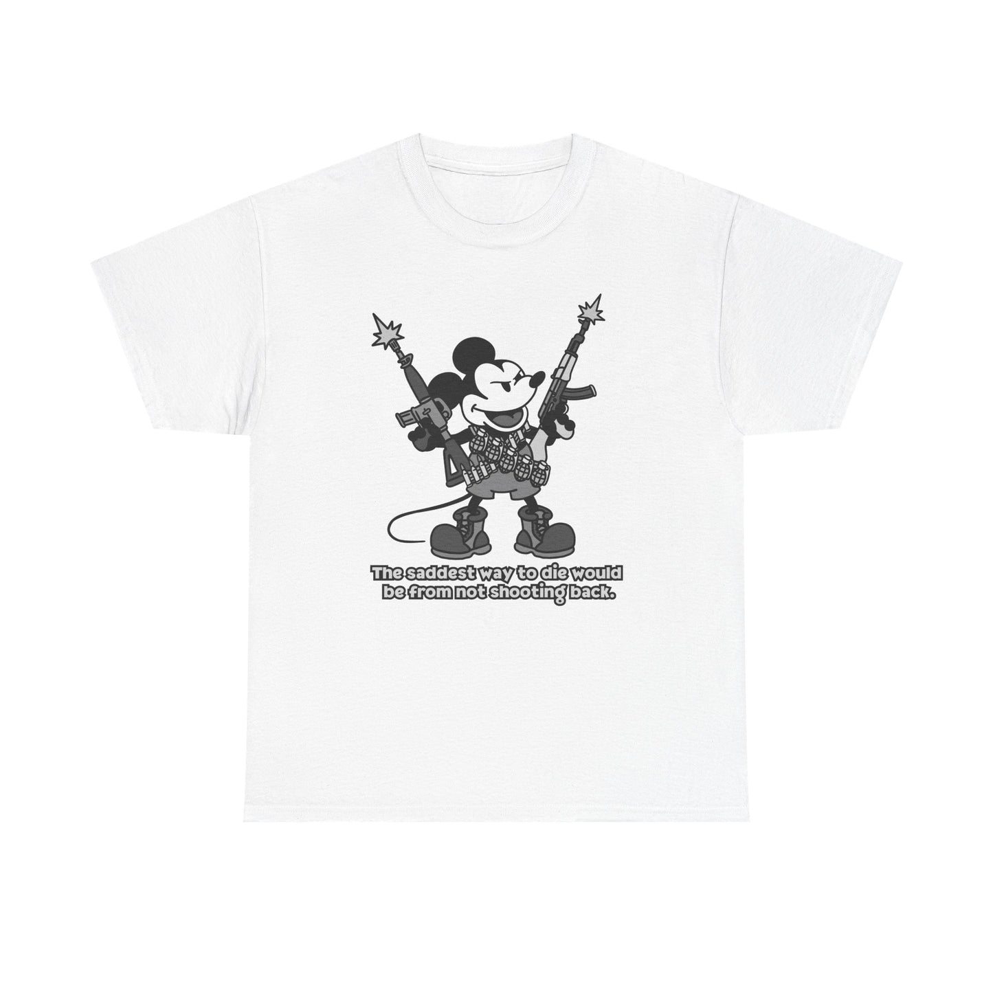 Mickey's The Saddest Way to Die! Unisex heavy Cotton tee