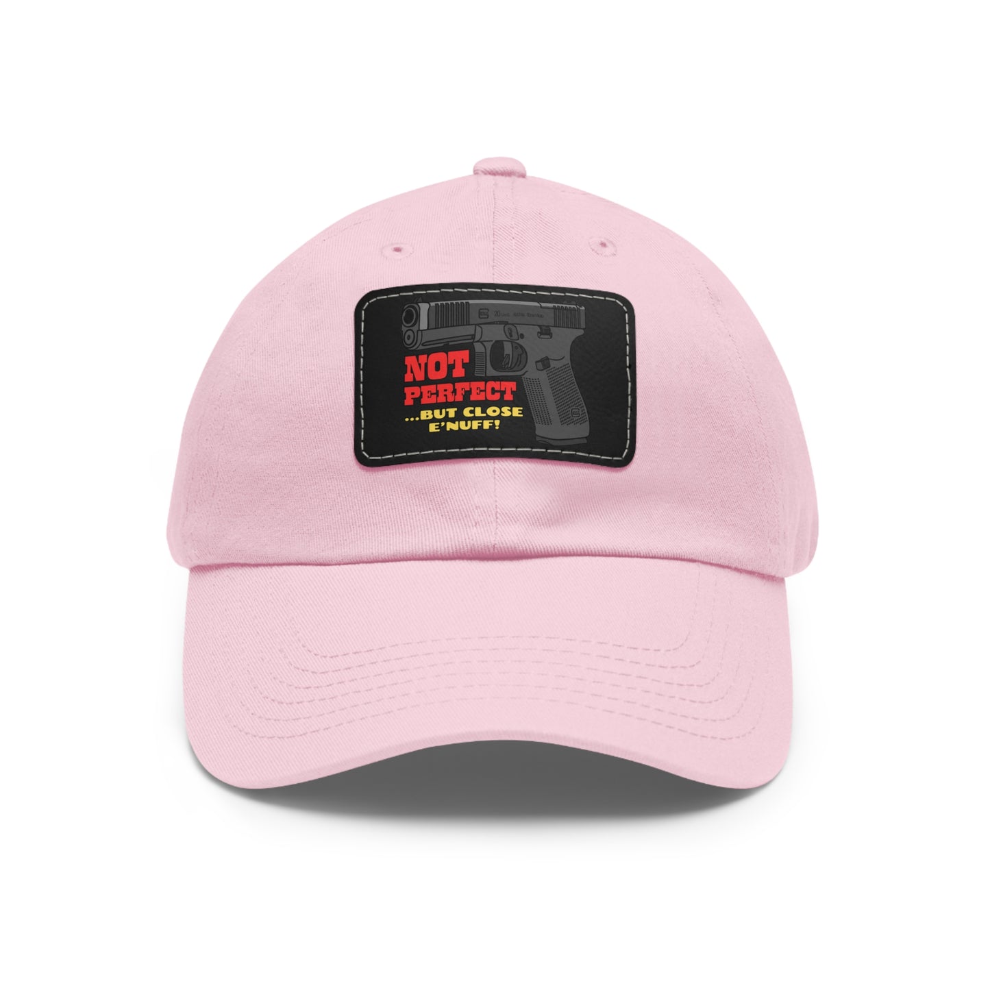 NOT Perfect! Dad Hat with Leather Patch (Rectangle)