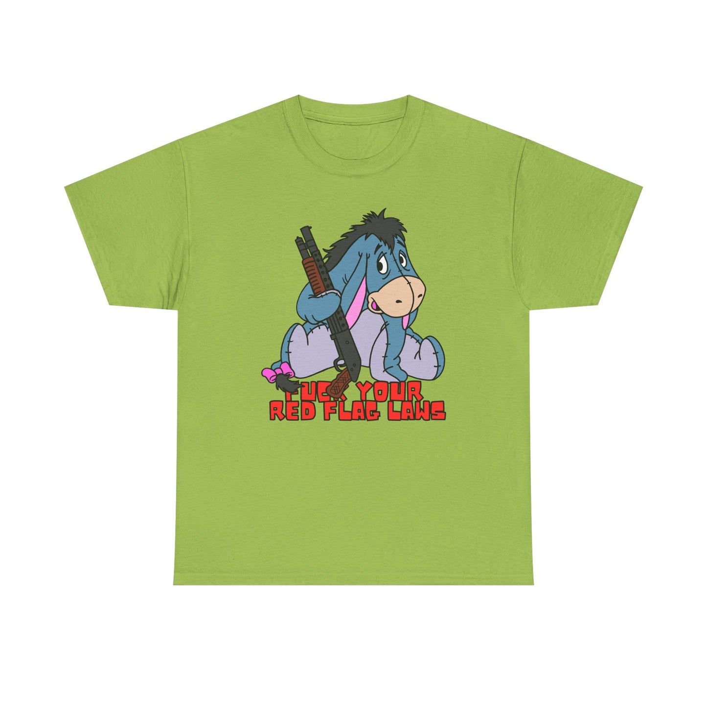 Eeyore Red Flag Laws! Unisex Heavy Cotton Tee - Fun and Unique Graphic Shirt