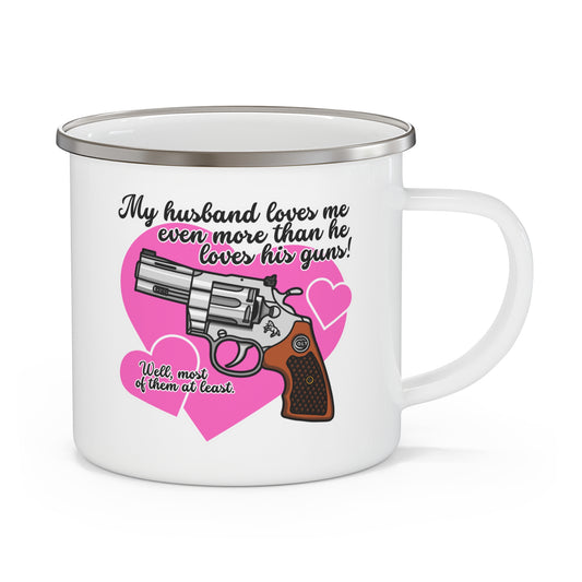 My Husband Loves Me...! Enamel Camping Mug