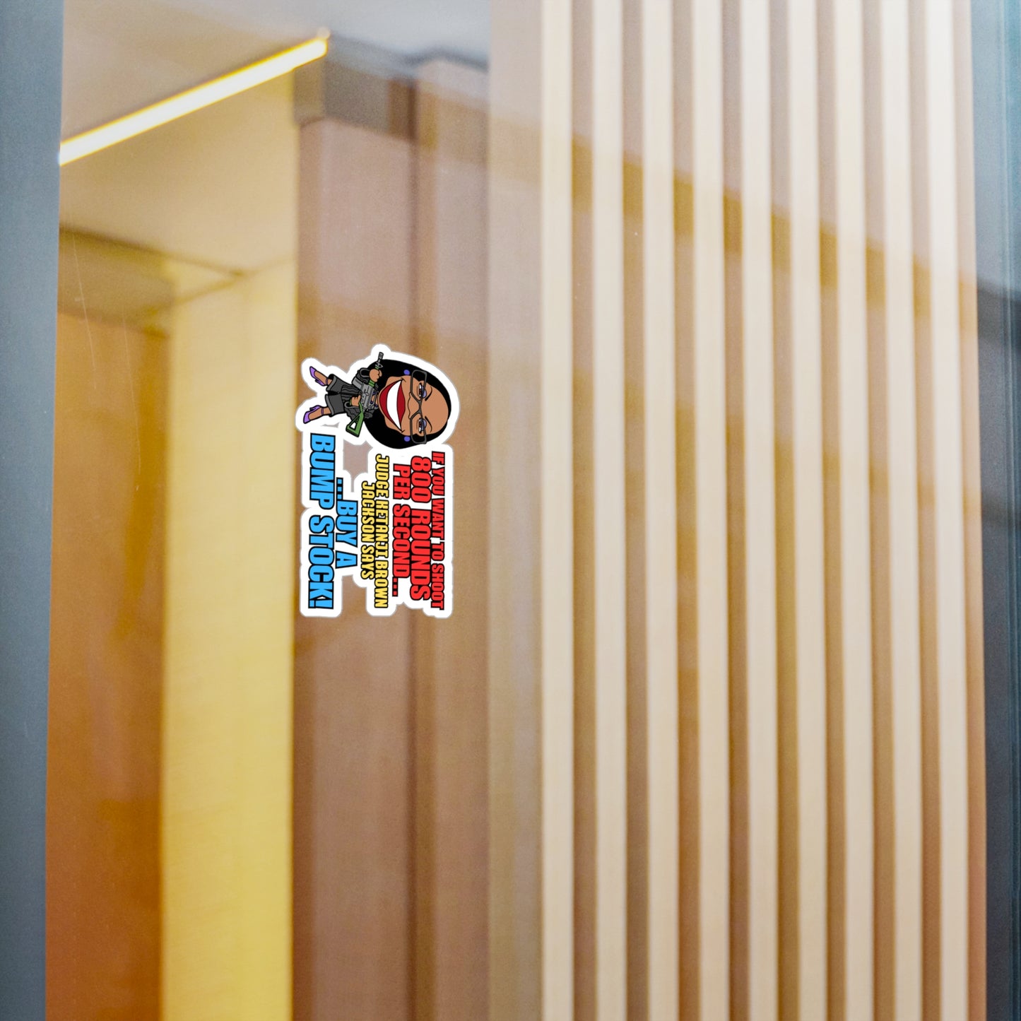 Buy a Bump Stock! (Kentanji Brown Jackson) Kiss-Cut Vinyl Decals