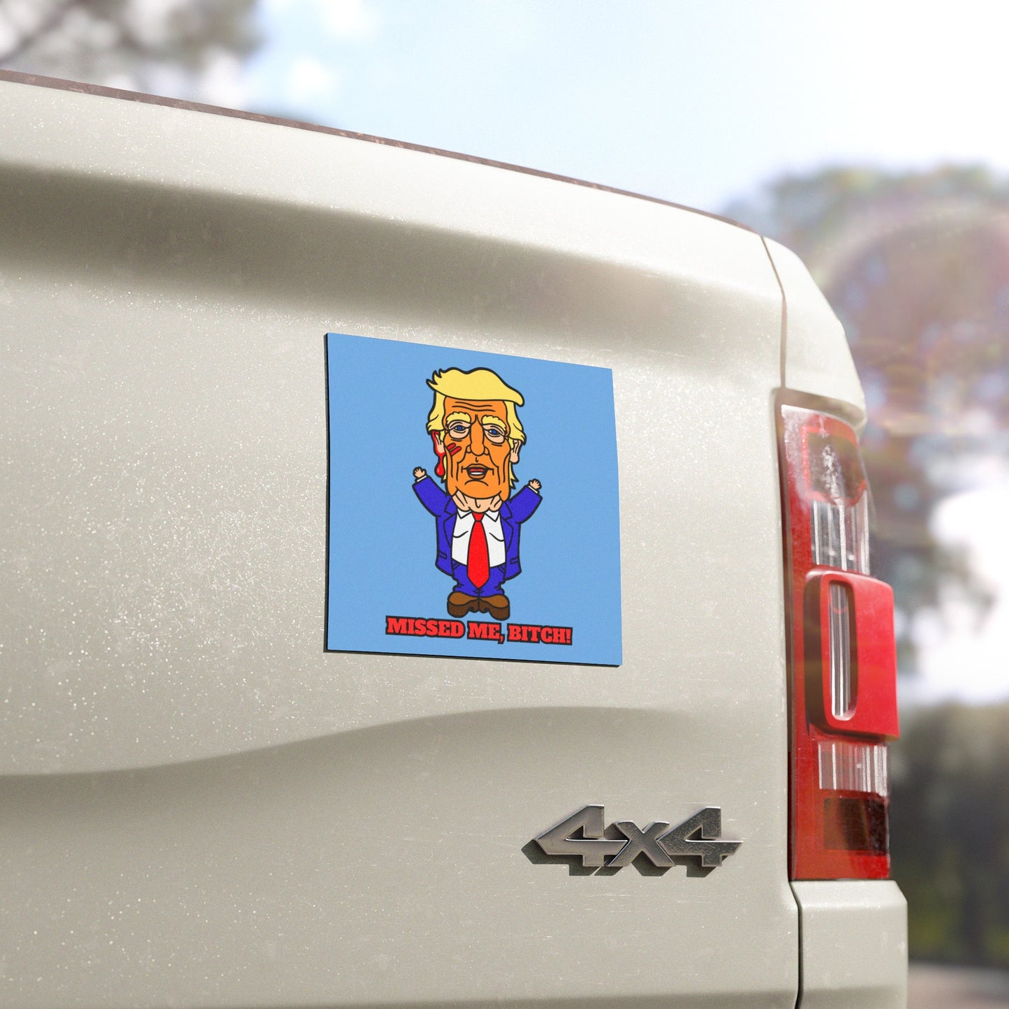Missed Me, Bitch! Car Magnets
