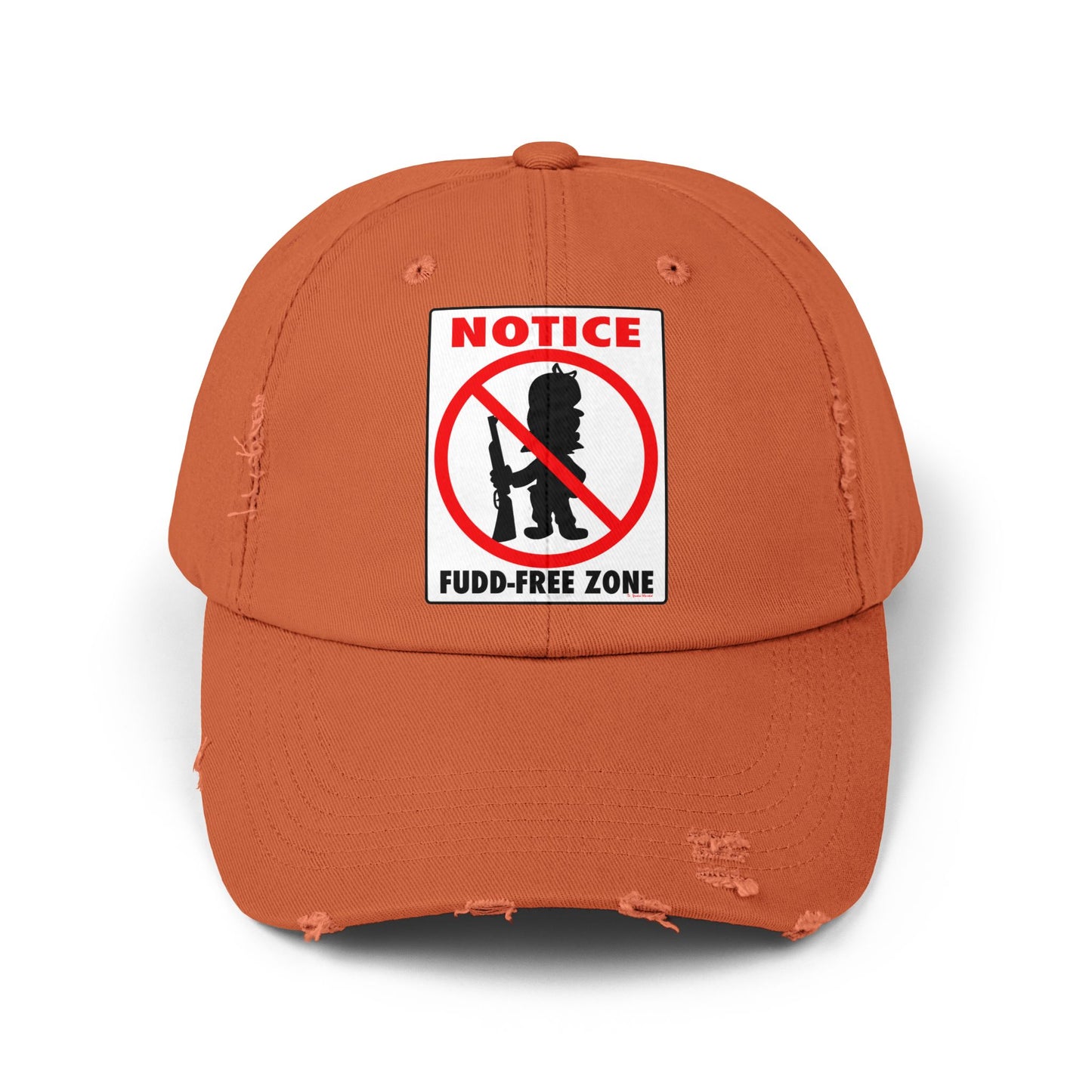 Fudd Free Zone! Unisex Distressed Cap