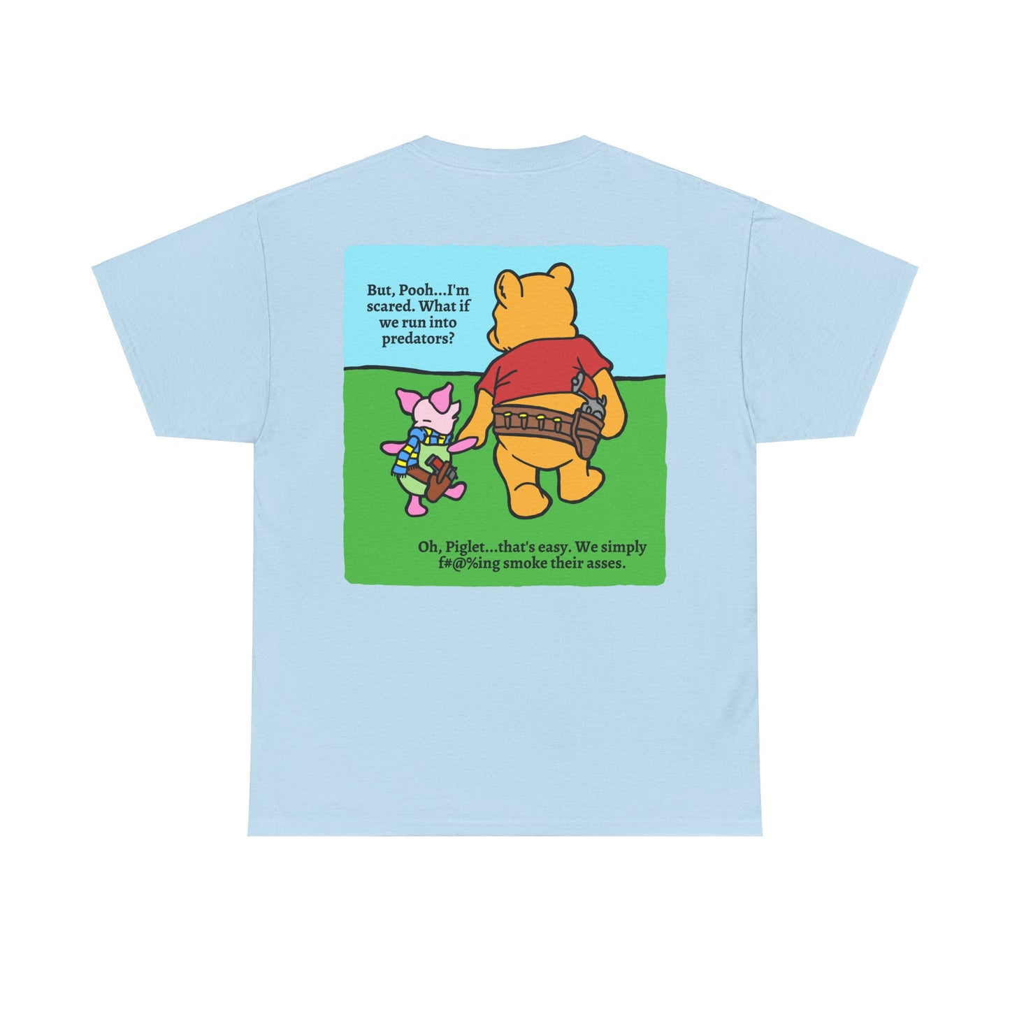 Pew & Piglet! (backside print) Unisex Heavy Cotton Tee