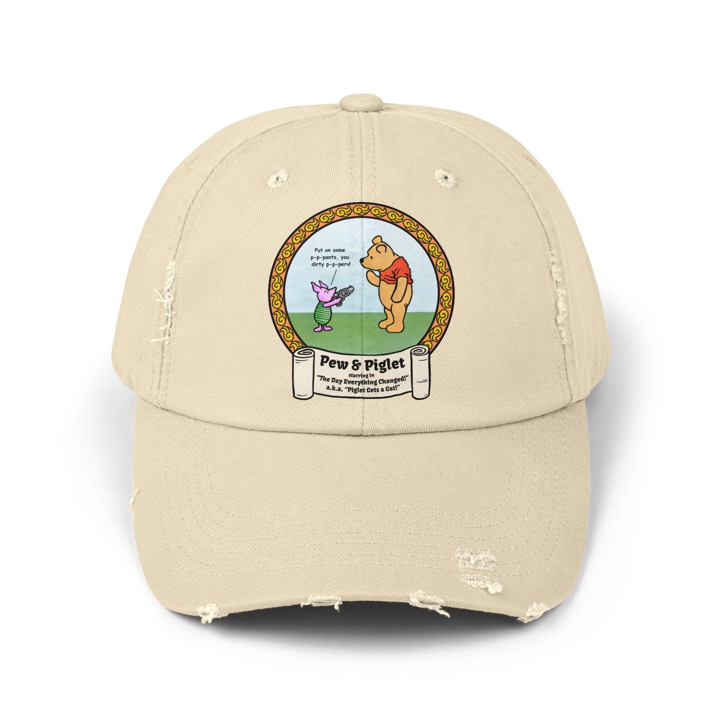 Piglet Gets a Gat! Unisex Distressed Cap
