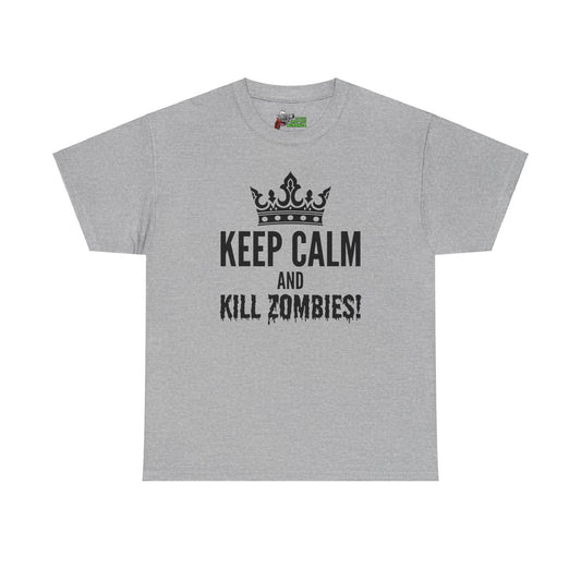 Keep Calm & Kill Zombies! Unisex Heavy Cotton Tee