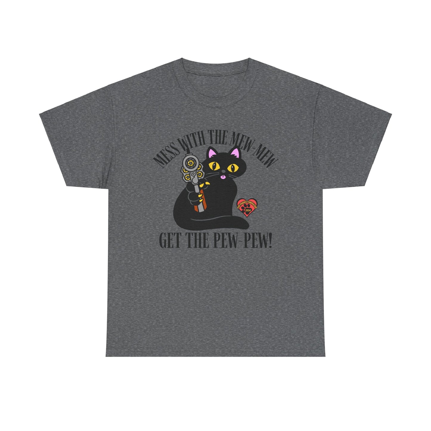 Mess with the Mew-Mew! (FFF) Unisex Heavy Cotton Tee