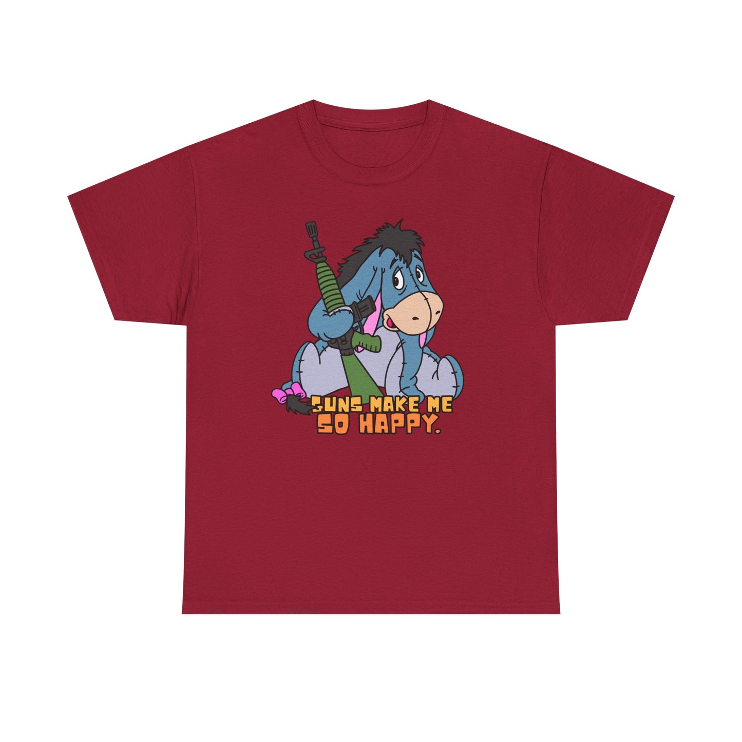 Eeyore Guns Make Me So Happy! Unisex Heavy Cotton Tee