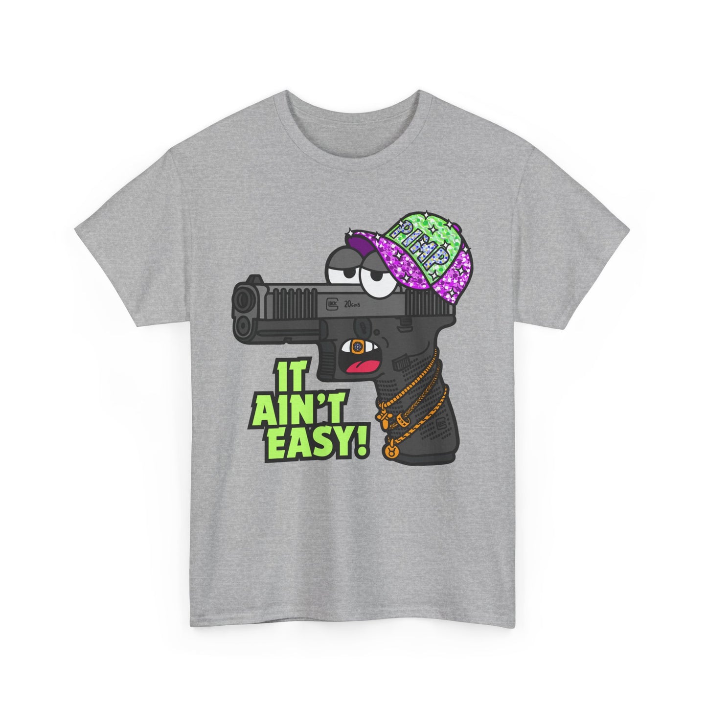 It Ain't Easy! Unisex Heavy Cotton Tee