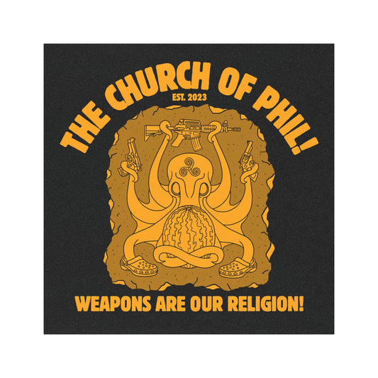 Funny Octopus Car Magnet - "Weapons Are Our Religion!"