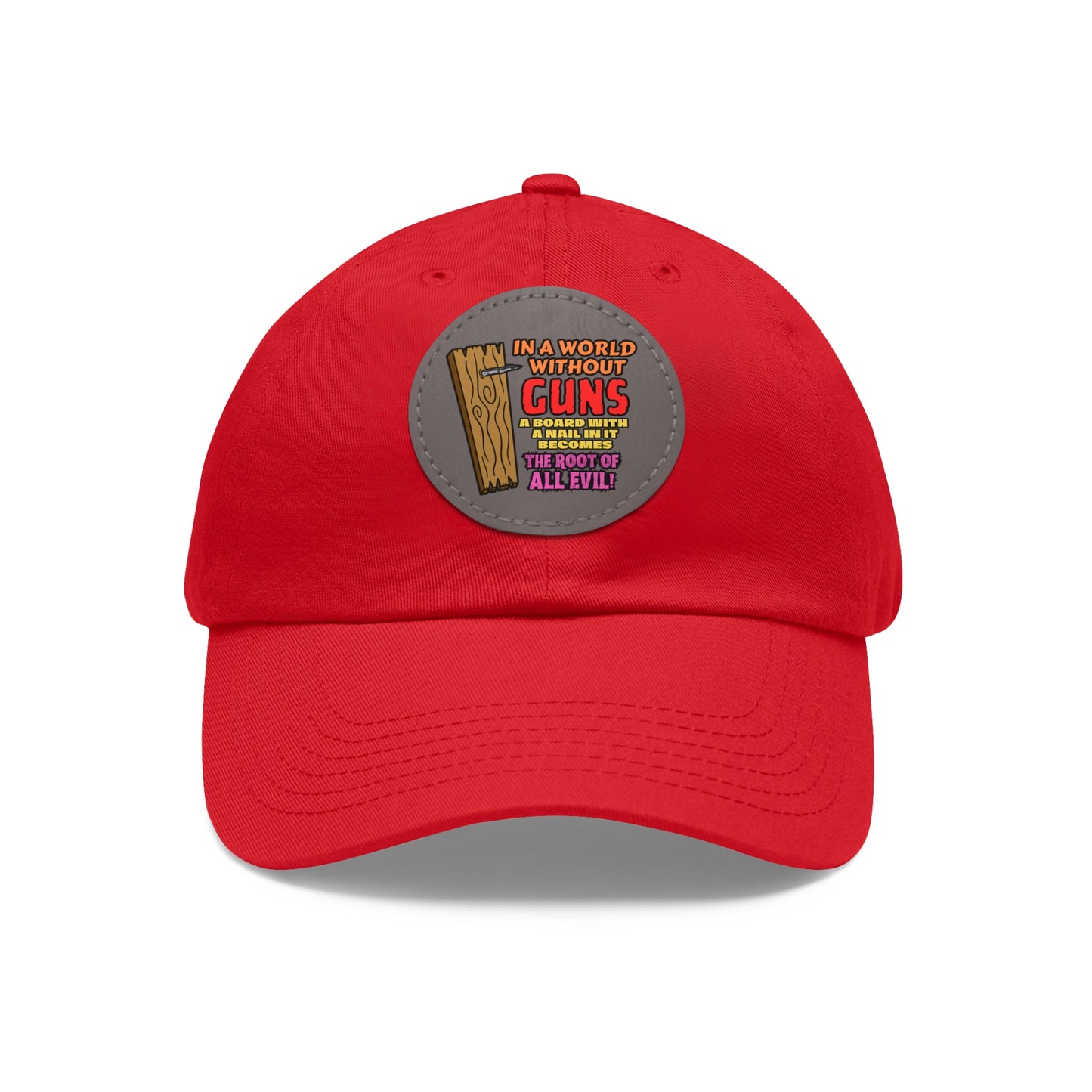 Root of All Evil! Dad Hat with Leather Patch (Round)