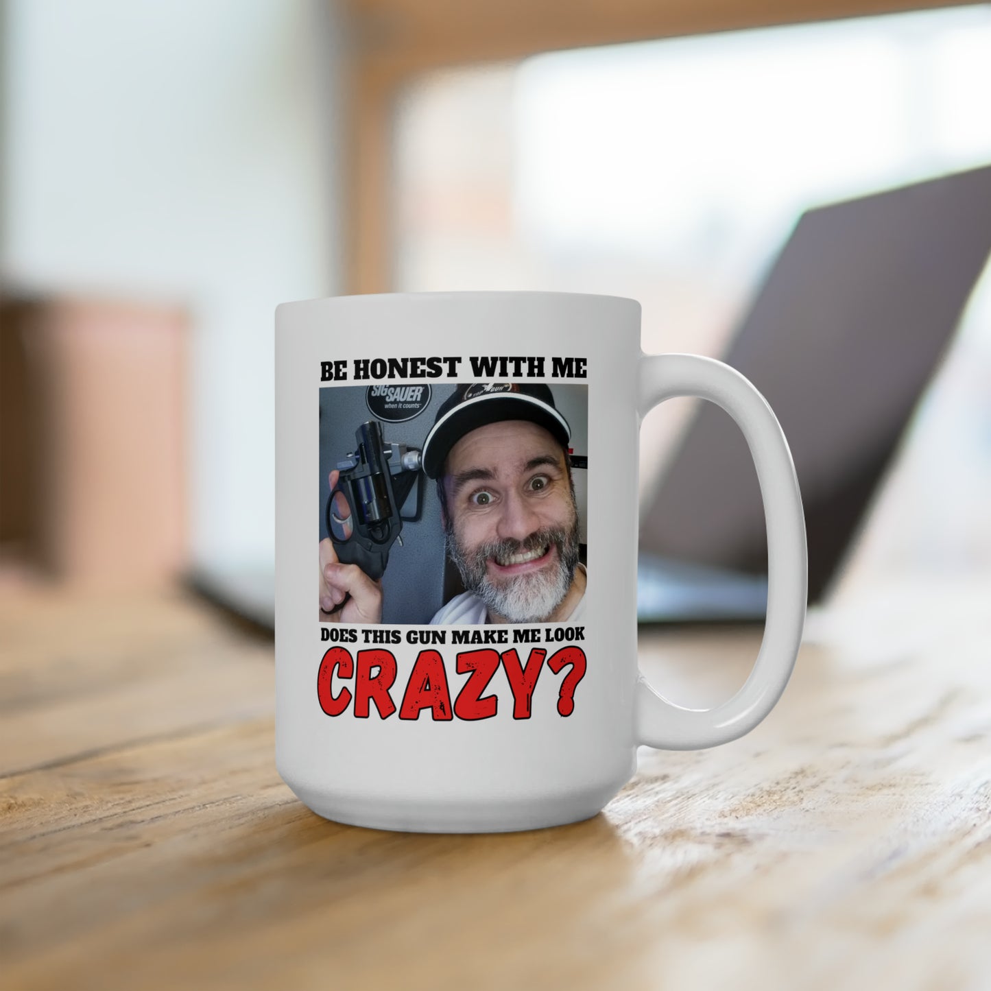 Crazy? Ceramic Mug 15oz