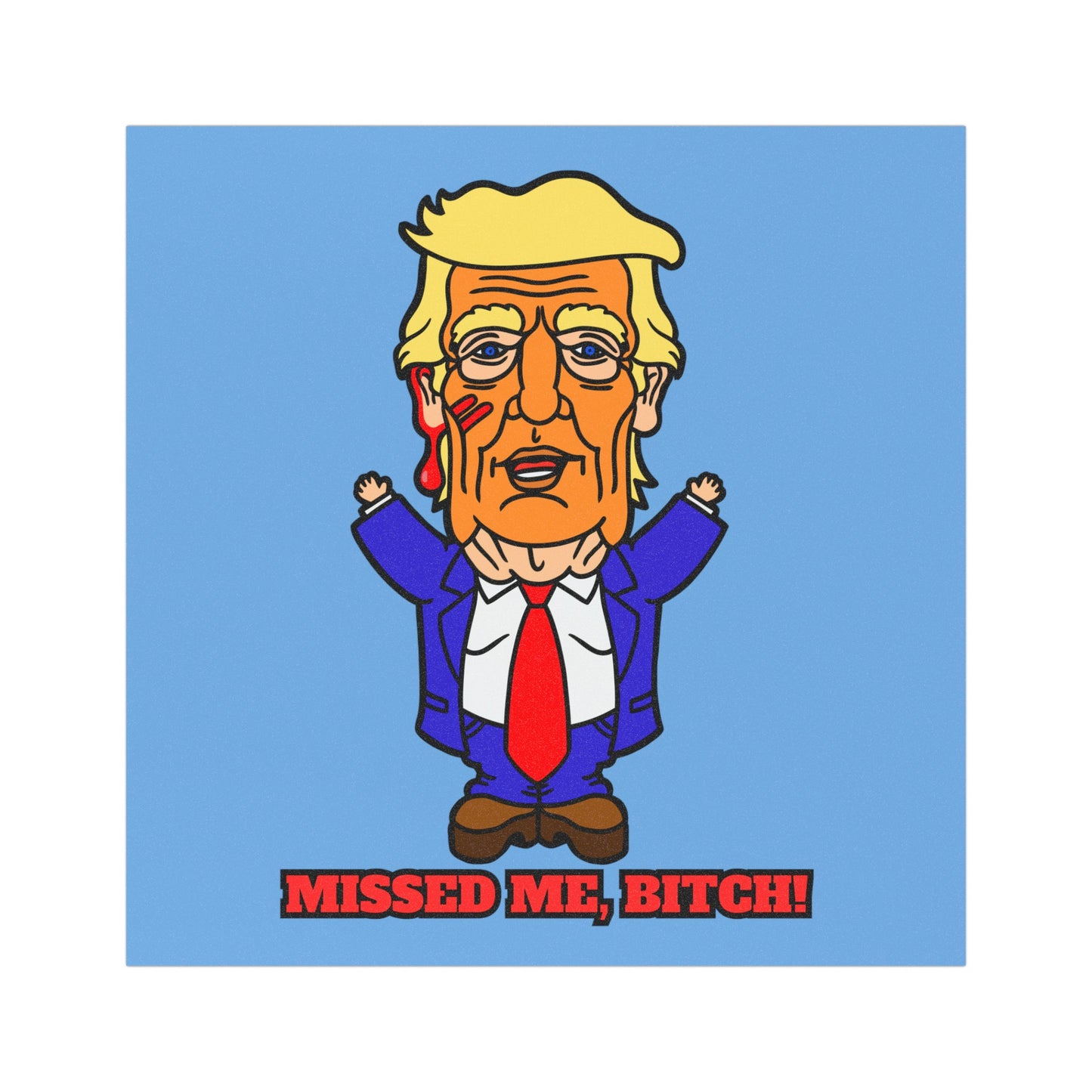 Missed Me, Bitch! Car Magnets