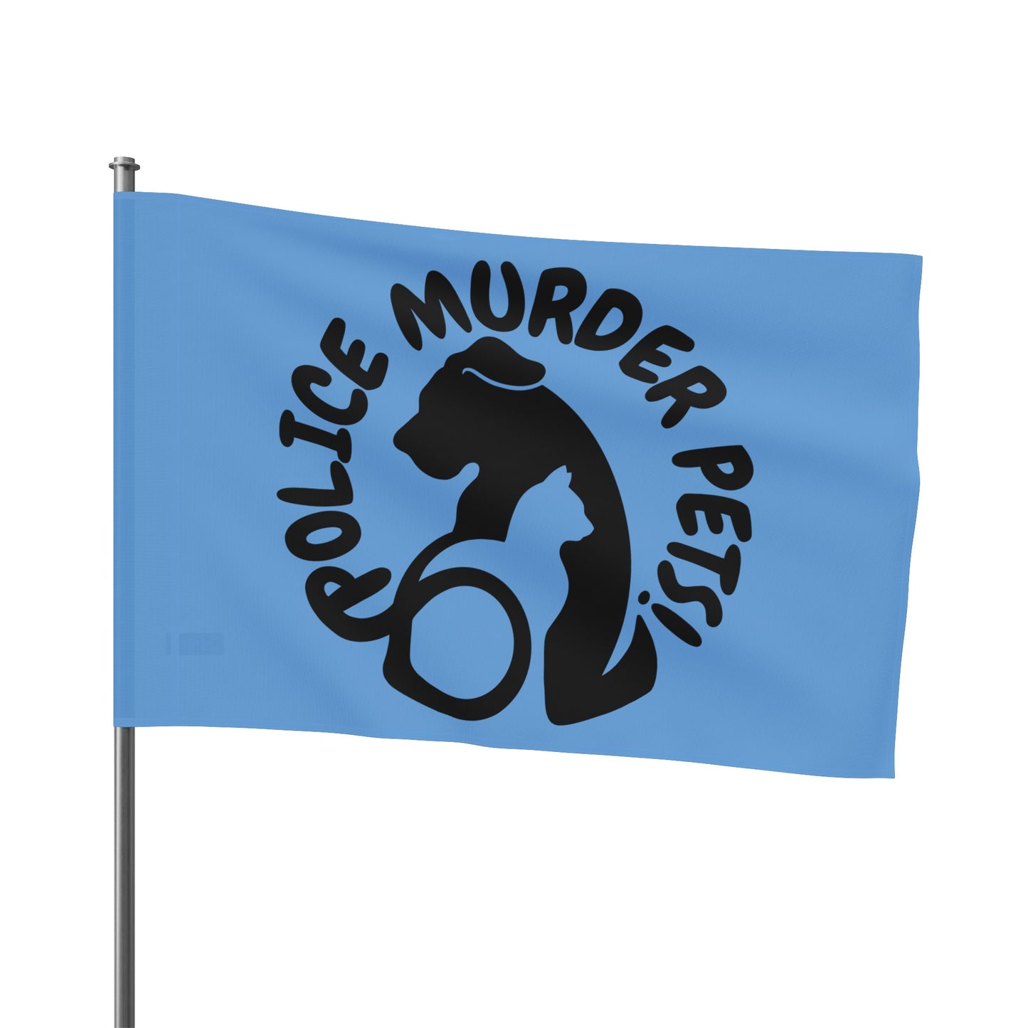 Police Murder Pets! Flag