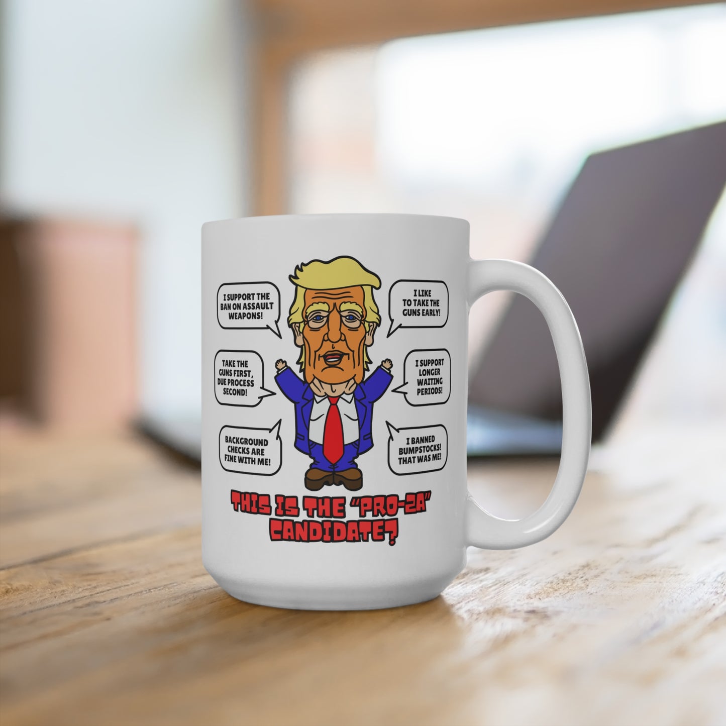 Trump on Guns! Mug 15oz