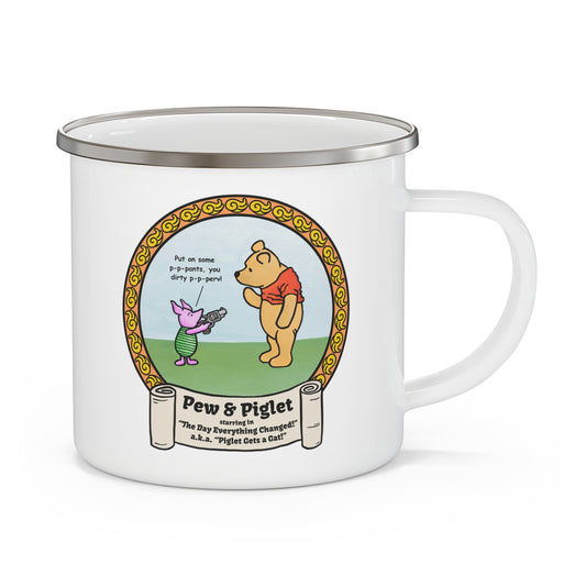 Piglet Gets a Gat! Enamel Camping Mug