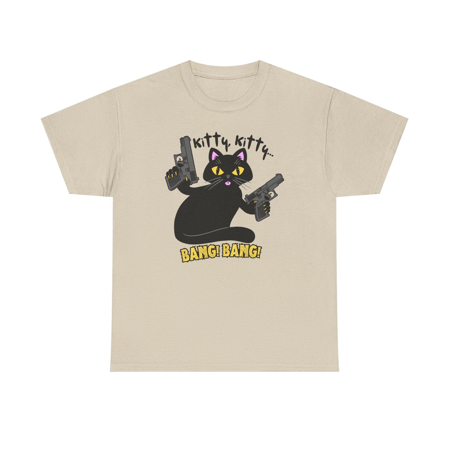 Funny Kitty Gun  - Kitty, Kitty BANG BANG! Unisex Heavy Cotton Tee