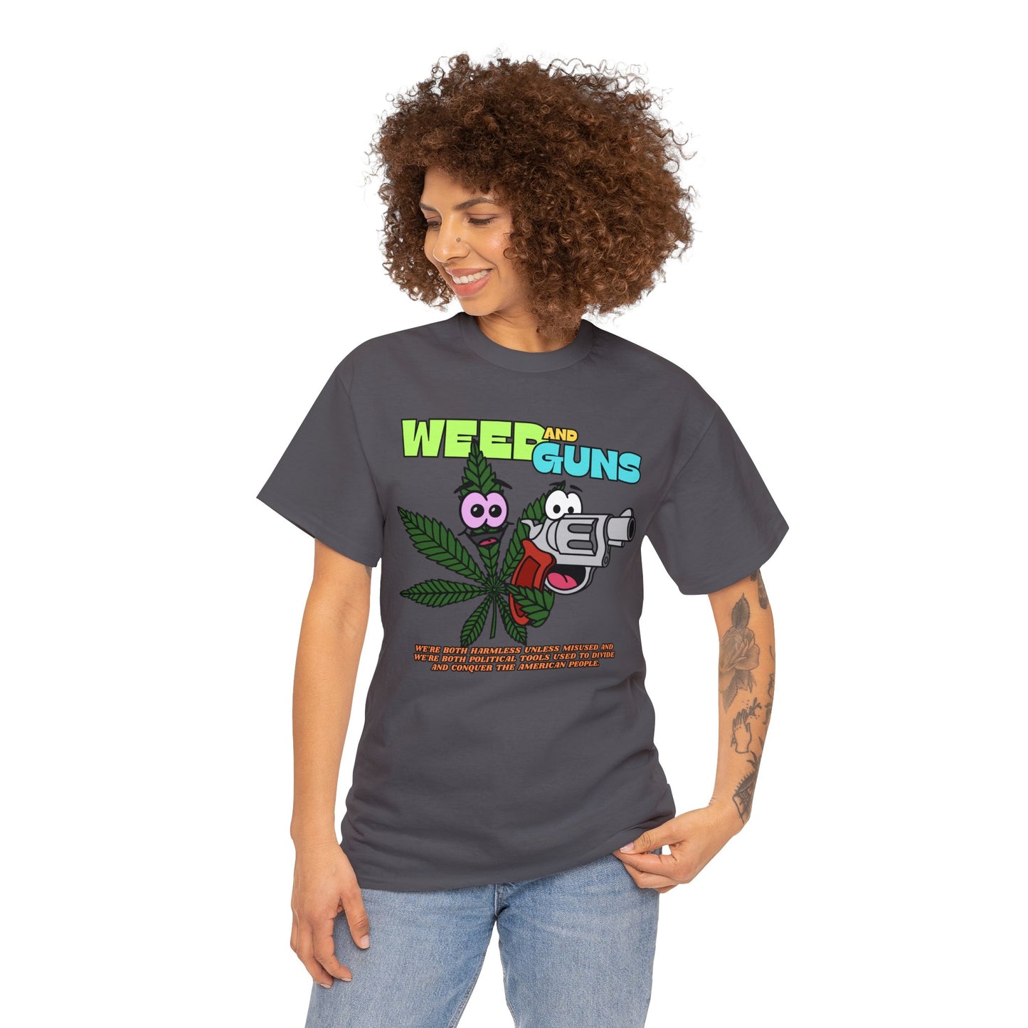 Weed & Guns! Unisex Heavy Cotton Tee