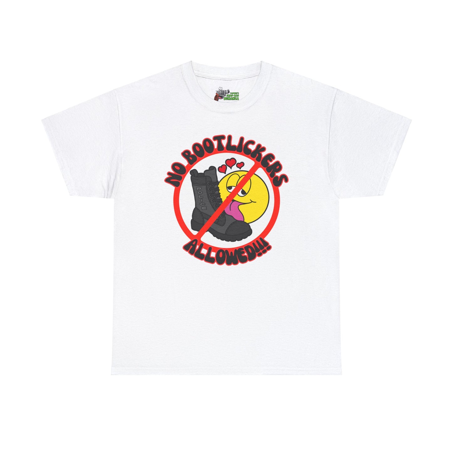 No Bootlickers Allowed! Unisex Heavy Cotton Tee