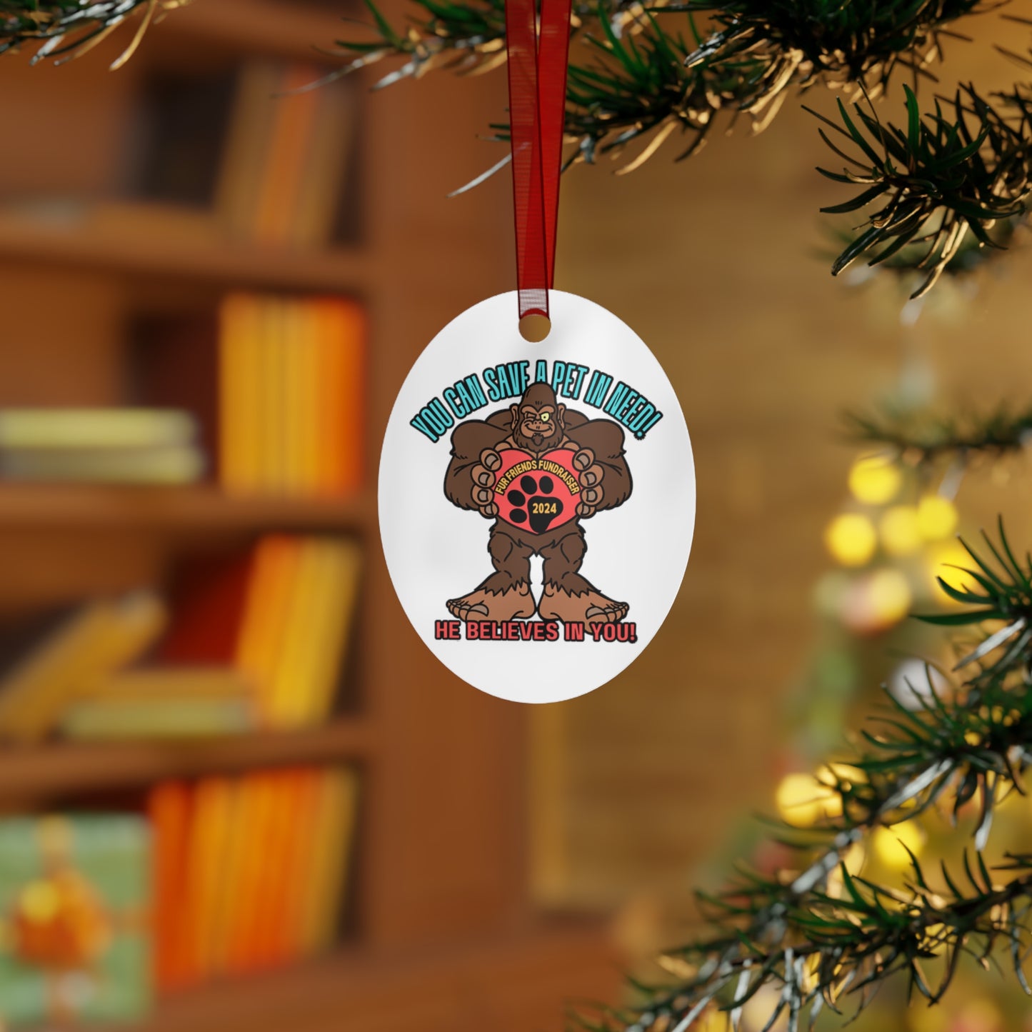 Bigfoot Believes in You! (FFF) Metal Ornaments