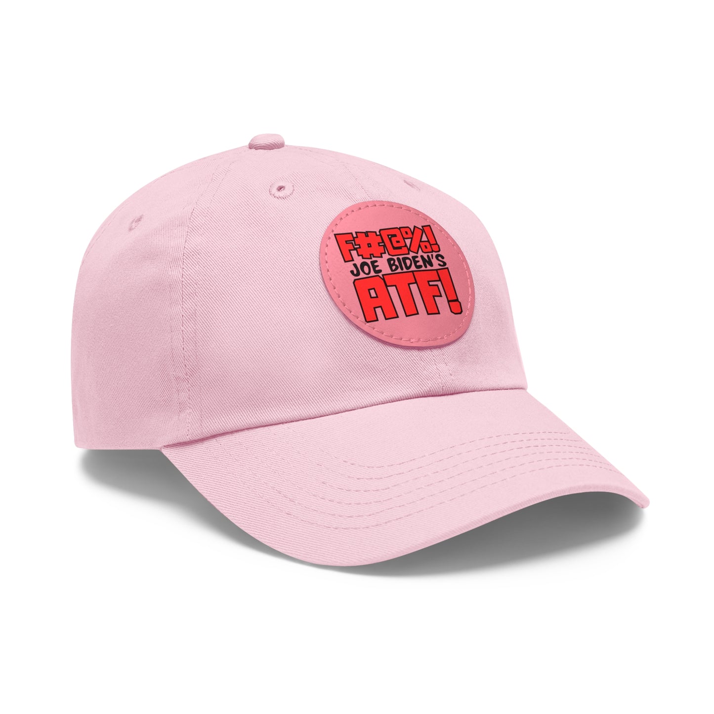 F#@%! the ATF! Dad Hat with Leather Patch (Round)