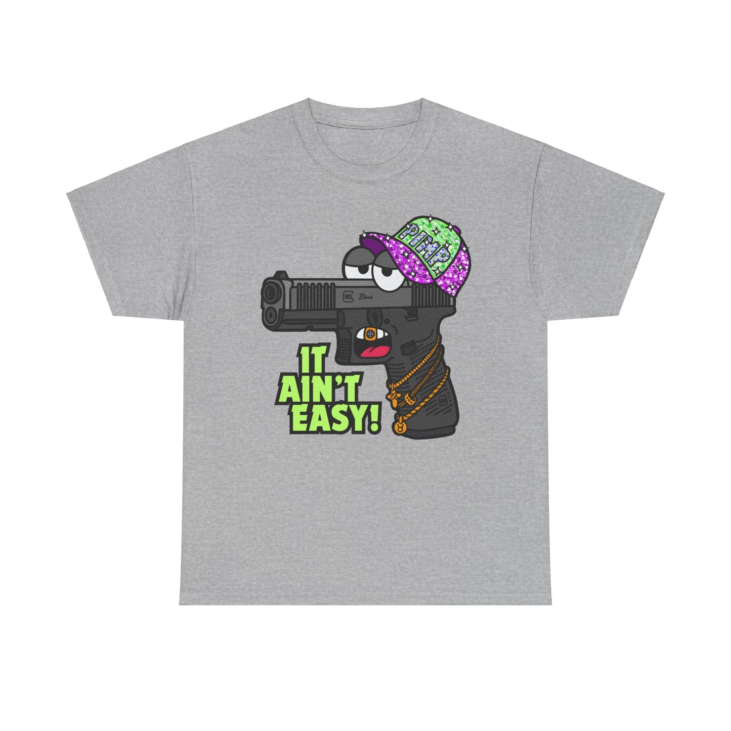 It Ain't Easy! Unisex Heavy Cotton Tee