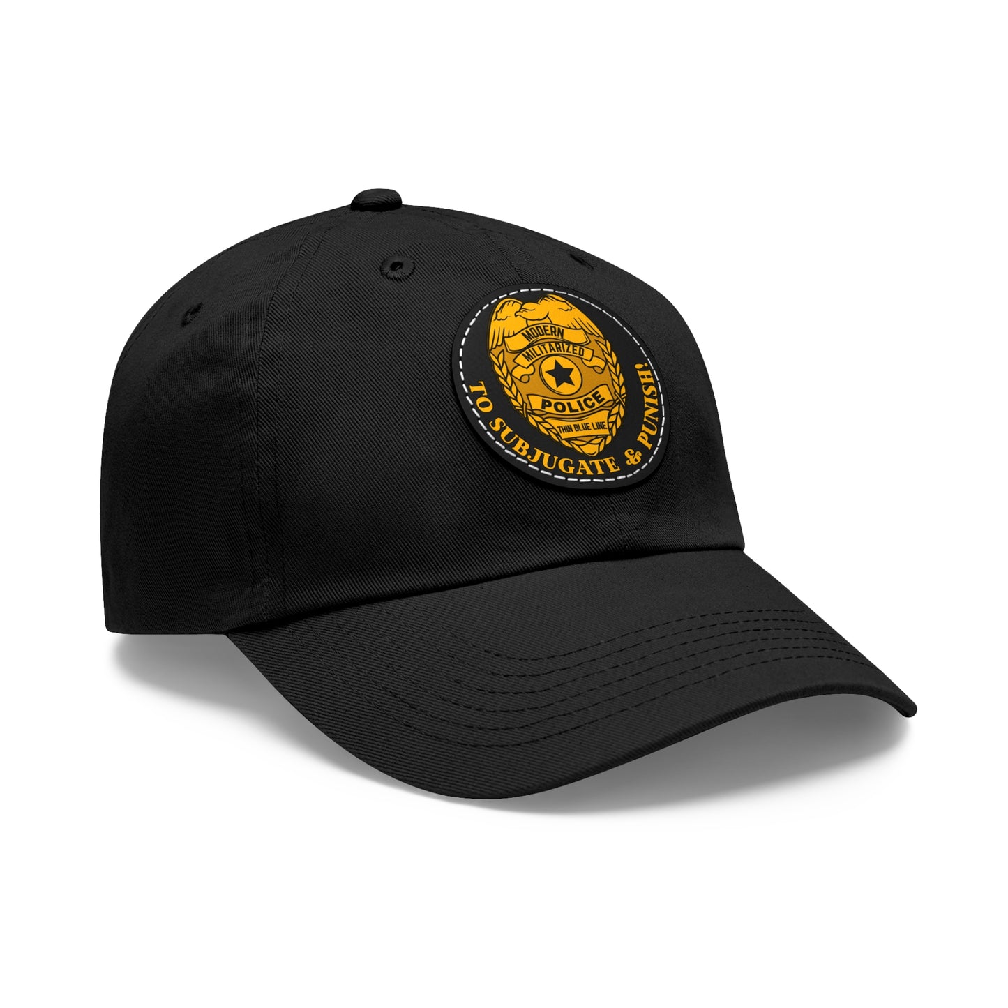 Subjugate & Punish! Dad Hat with Leather Patch (Round)
