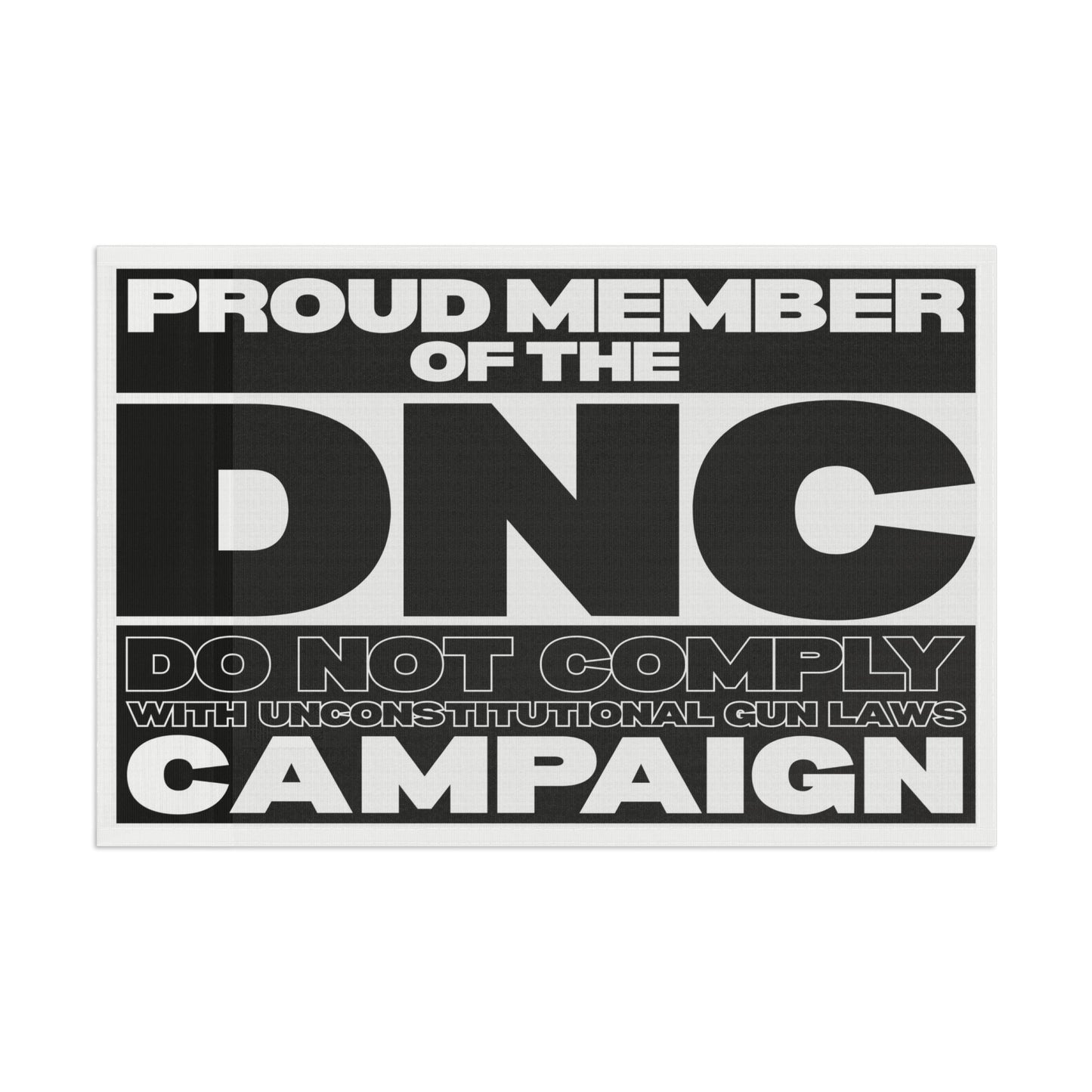 DNC Campaign! Flag