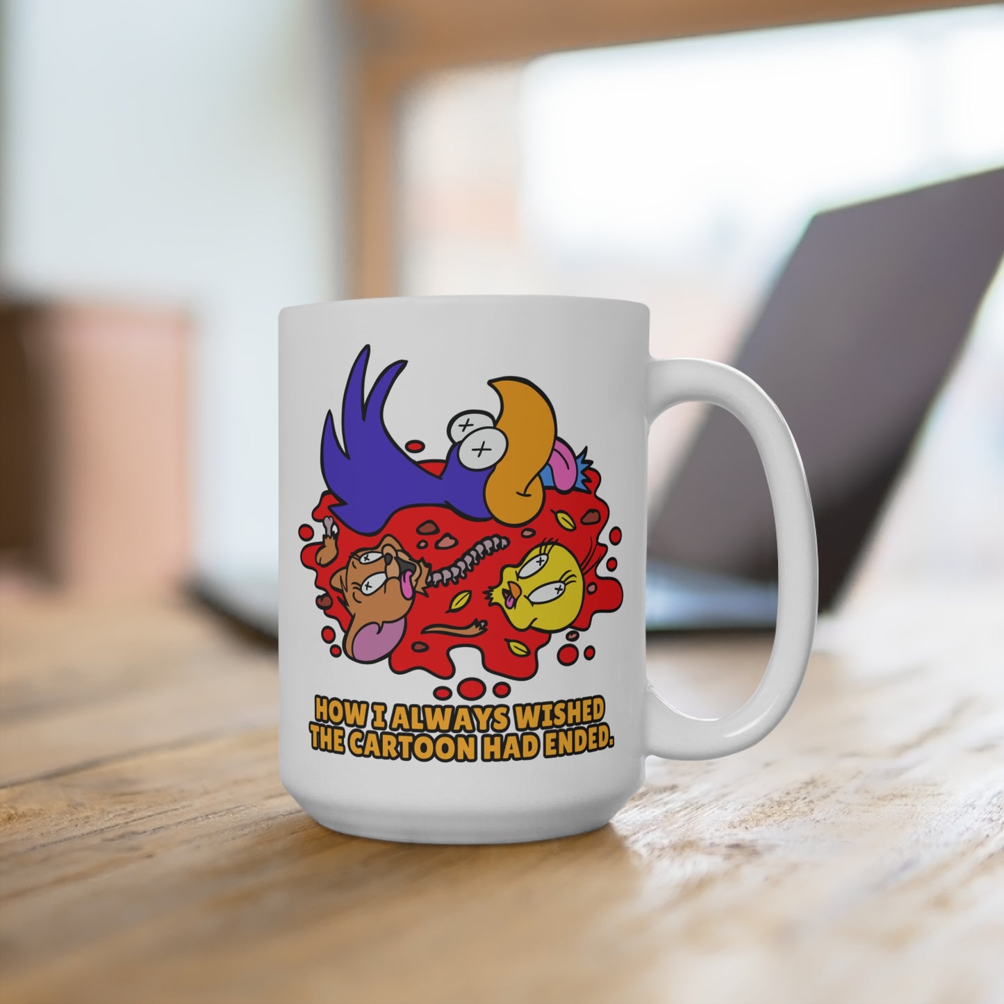 How I always Wished the Cartoon Had Ended! Humorous Cartoon-Themed 15oz Mug - Perfect for Gifting