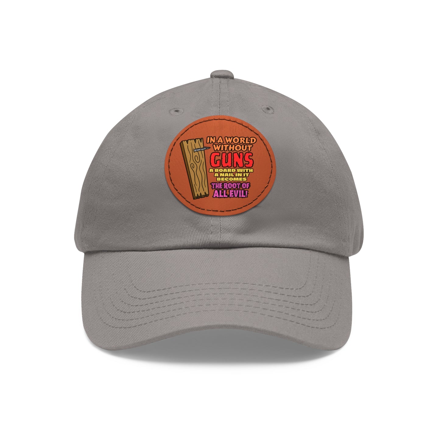 Root of All Evil! Dad Hat with Leather Patch (Round)
