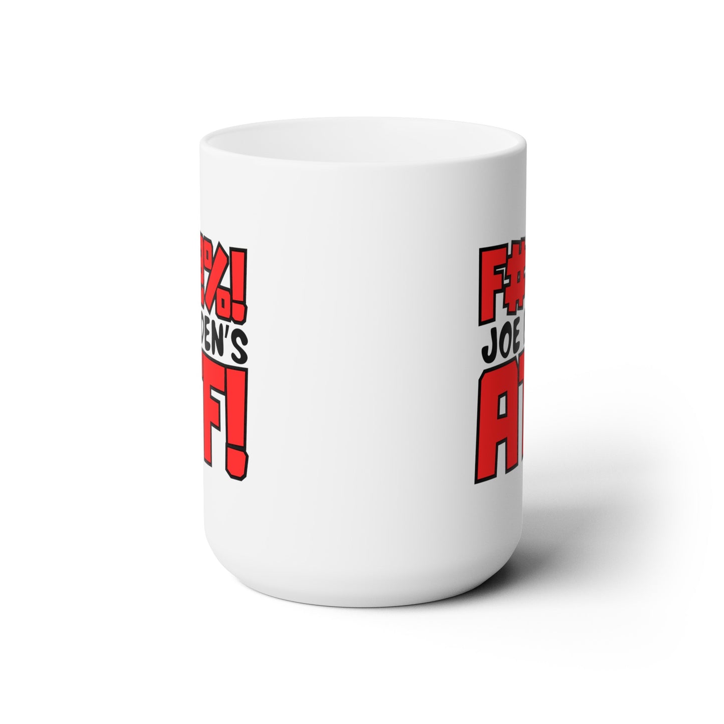 F the ATF! Ceramic Mug 15oz