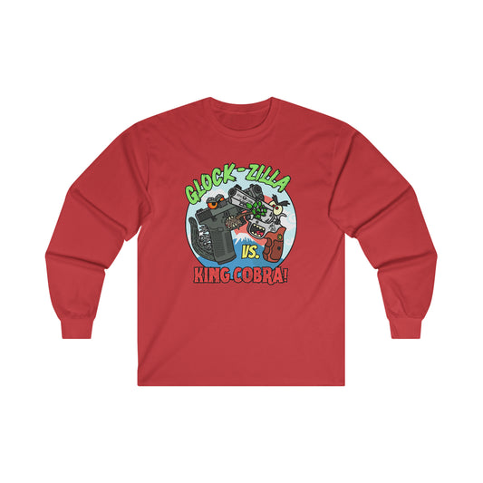 Glock-zilla vs. King Cobra! Ultra Cotton Long Sleeve Tee